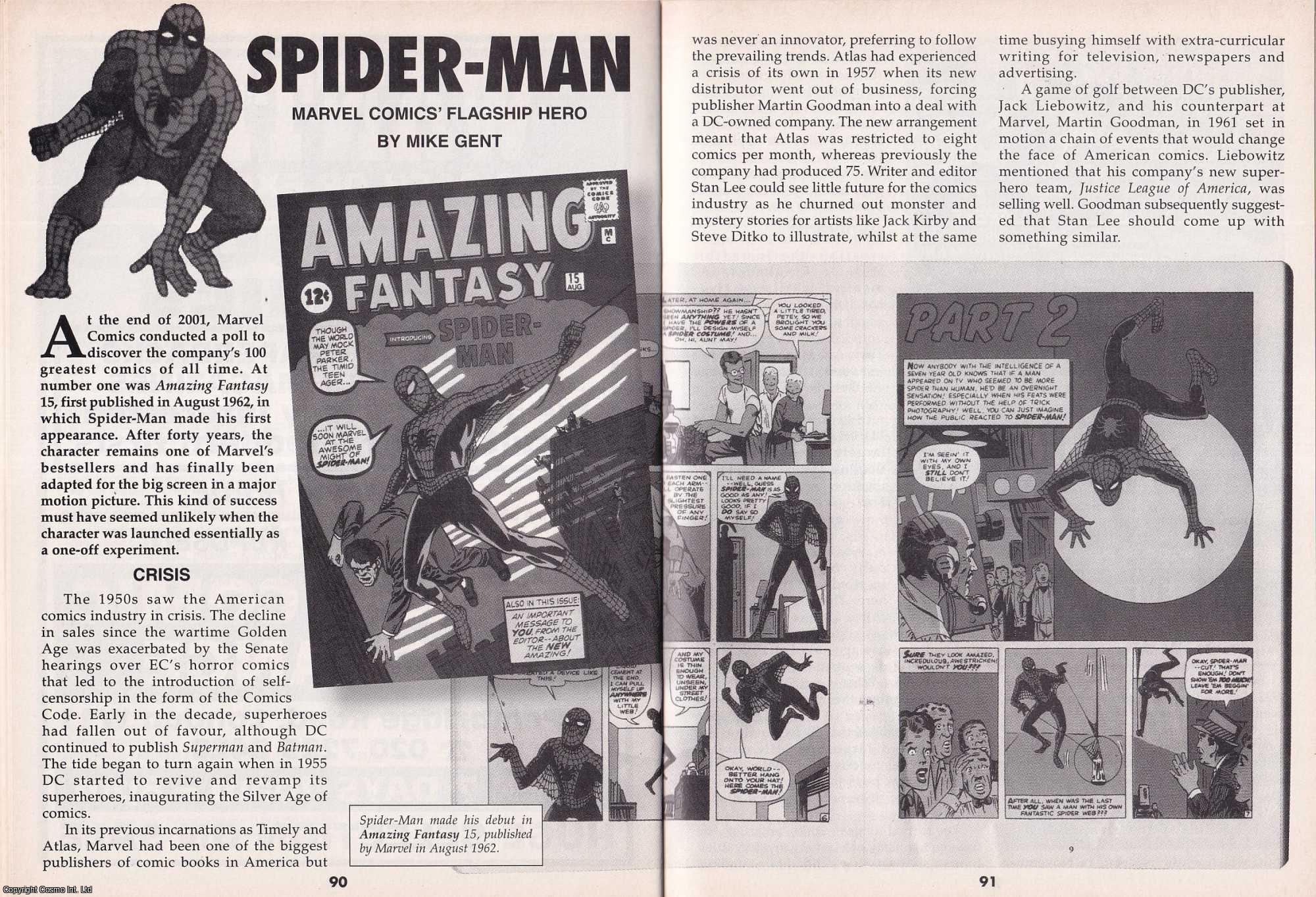 Mike Gent - Spider-Man : Marvel Comics' Flagship Hero. This is an original article separated from an issue of The Book & Magazine Collector publication, 2002.