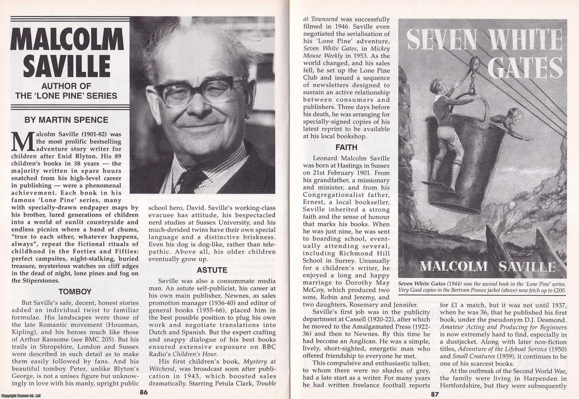 Martin Spence - Malcolm Saville. Author of The Lone Pine Series. This is an original article separated from an issue of The Book & Magazine Collector publication.