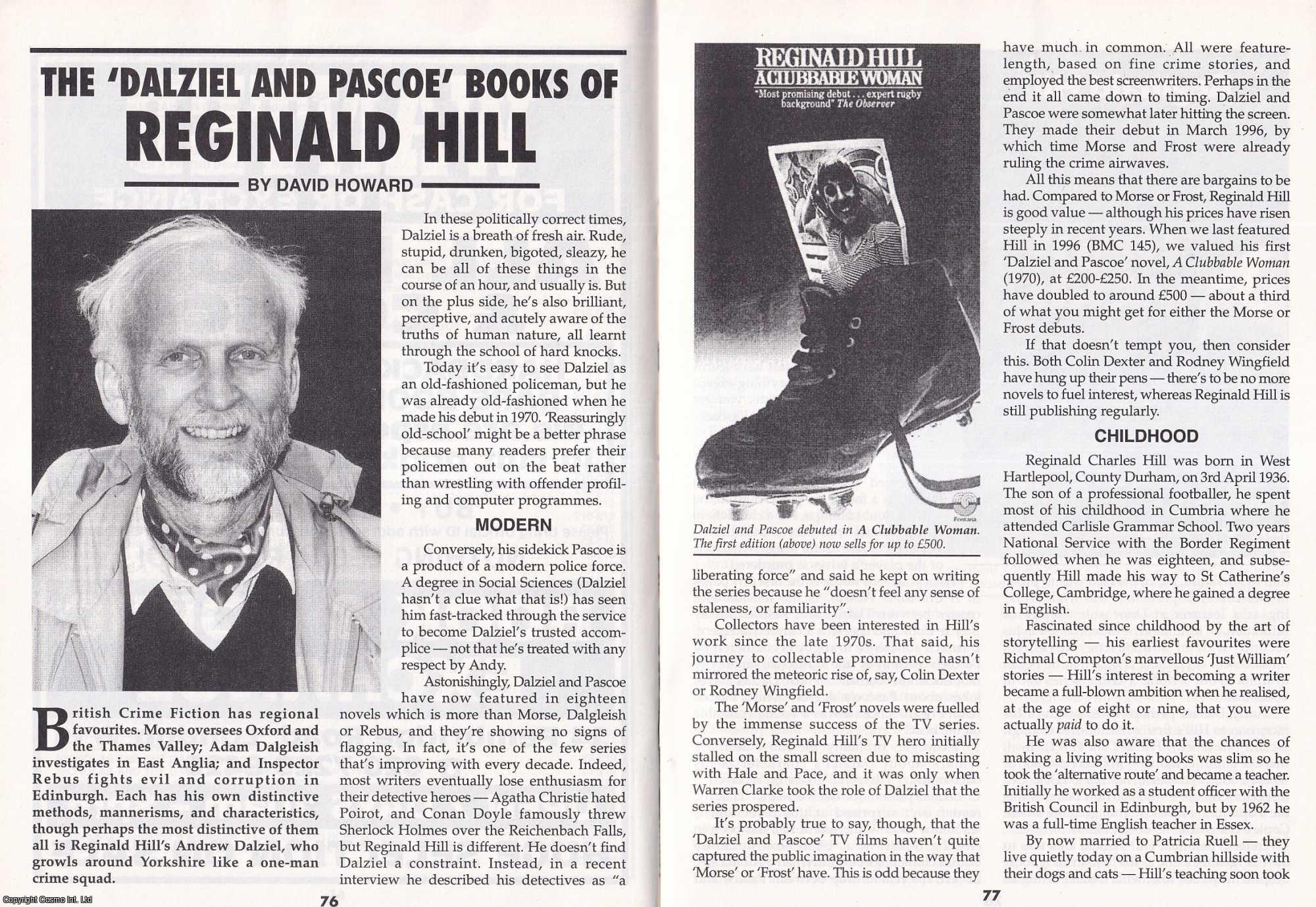 David Howard - The Dalziel and Pascoe Books of Reginald Hill. This is an original article separated from an issue of The Book & Magazine Collector publication, 2003.