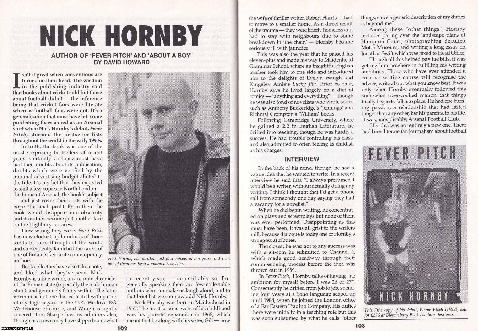 David Howard - Nick Hornby. Author of Fever Pitch. This is an original article separated from an issue of The Book & Magazine Collector publication, 2003.