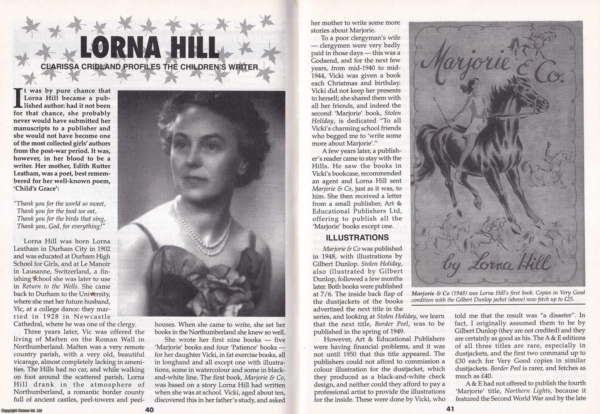 Clarissa Cridland - Lorna Hill. Profiling The Children's Writer. This is an original article separated from an issue of The Book & Magazine Collector publication, 2003.