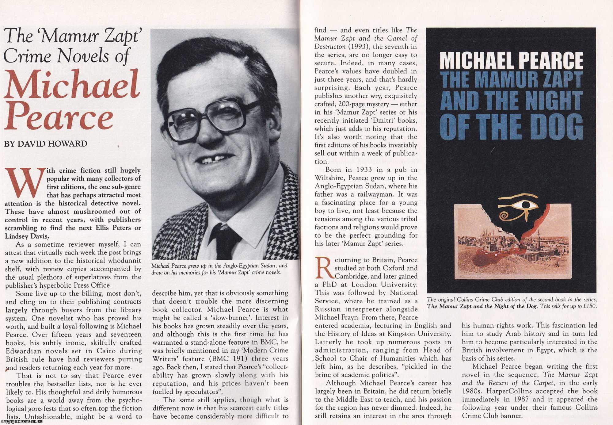 David Howard - The Mamur Zapt Crime Novels of Michael Pearce. This is an original article separated from an issue of The Book & Magazine Collector publication, 2003.