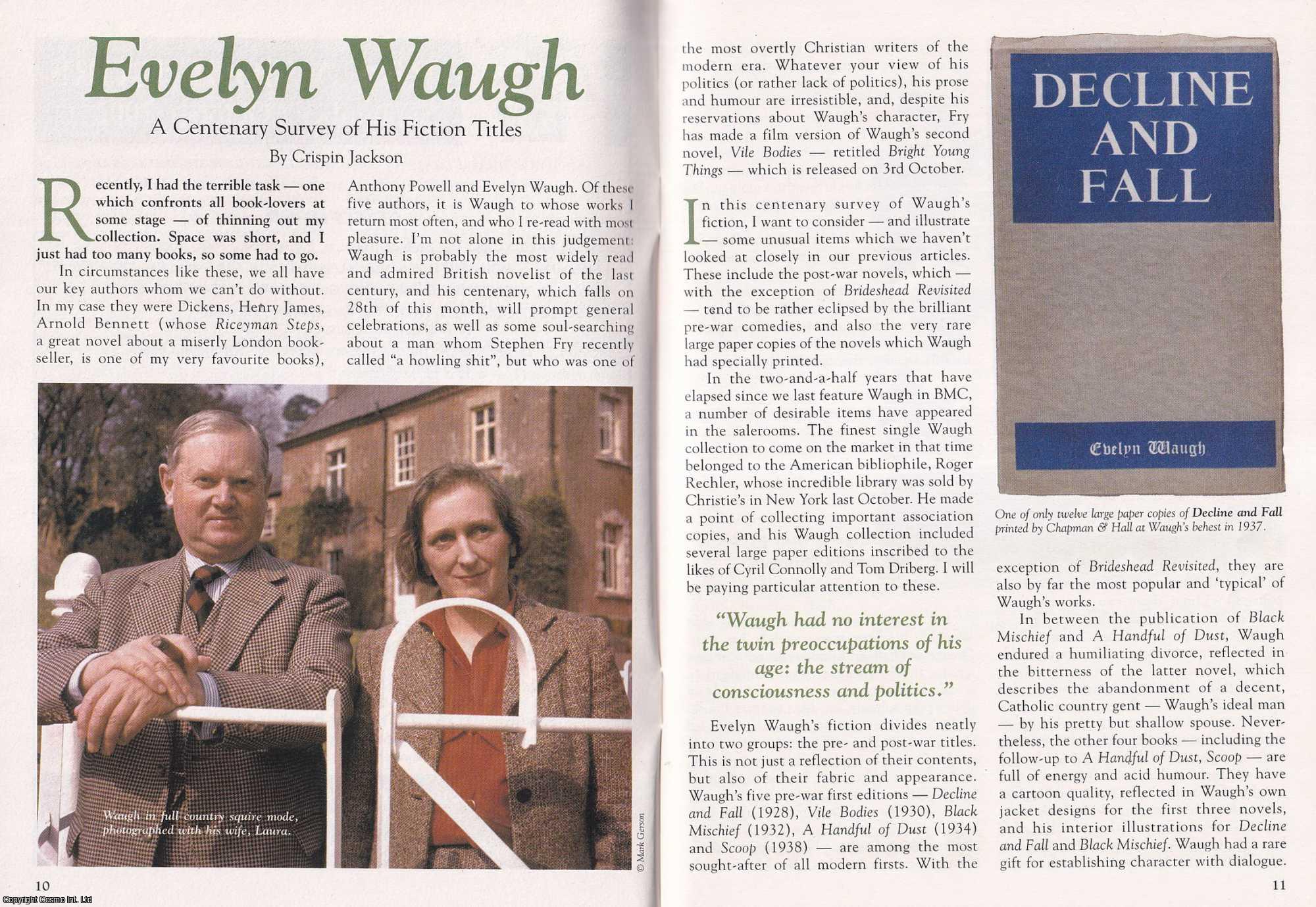 Crispin Jackson - Evelyn Waugh. A Centenary Survey of his Fiction Titles. This is an original article separated from an issue of The Book & Magazine Collector publication, 2003.