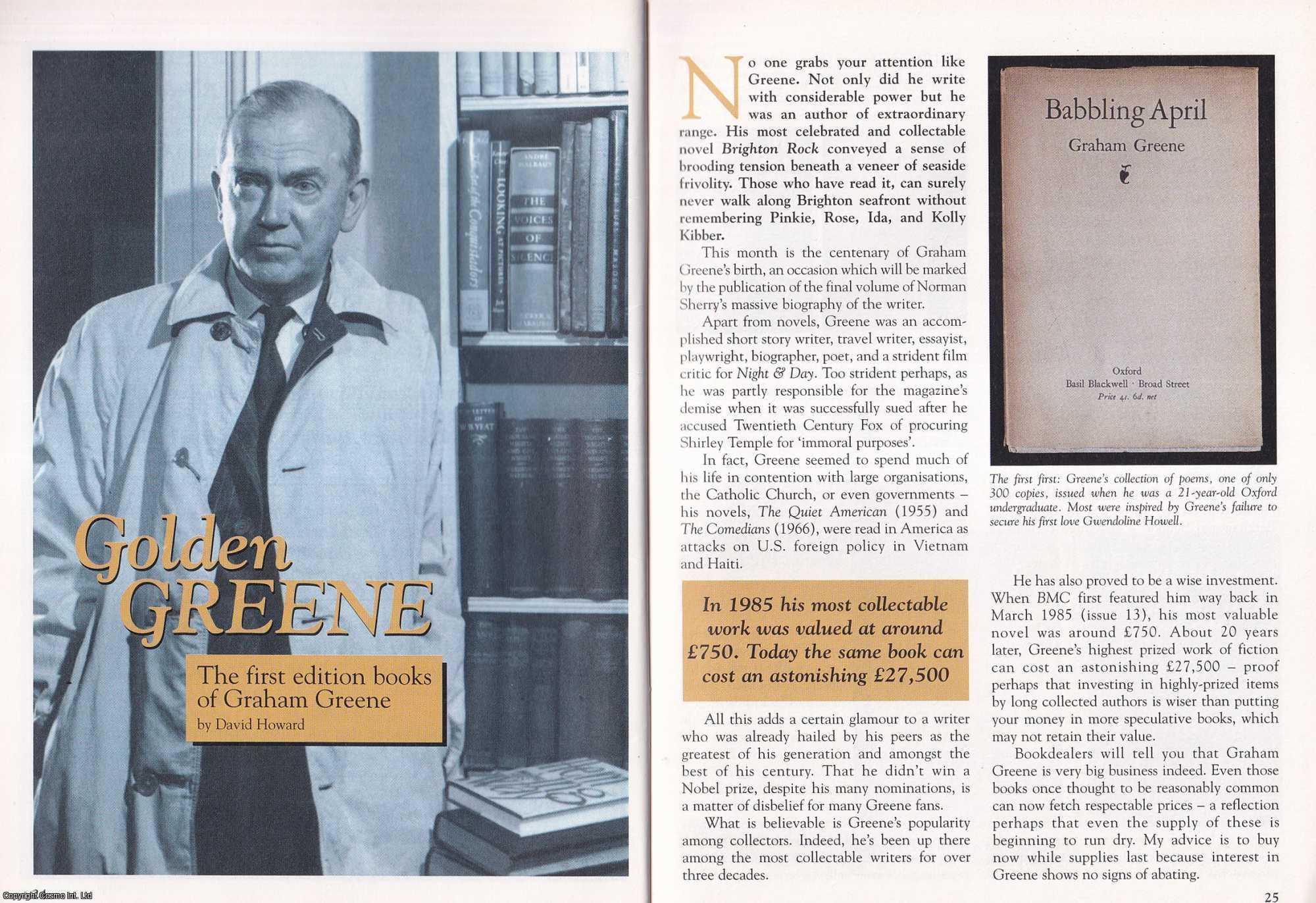 David Howard - Graham Greene : First Editions. This is an original article separated from an issue of The Book & Magazine Collector publication, 2004.