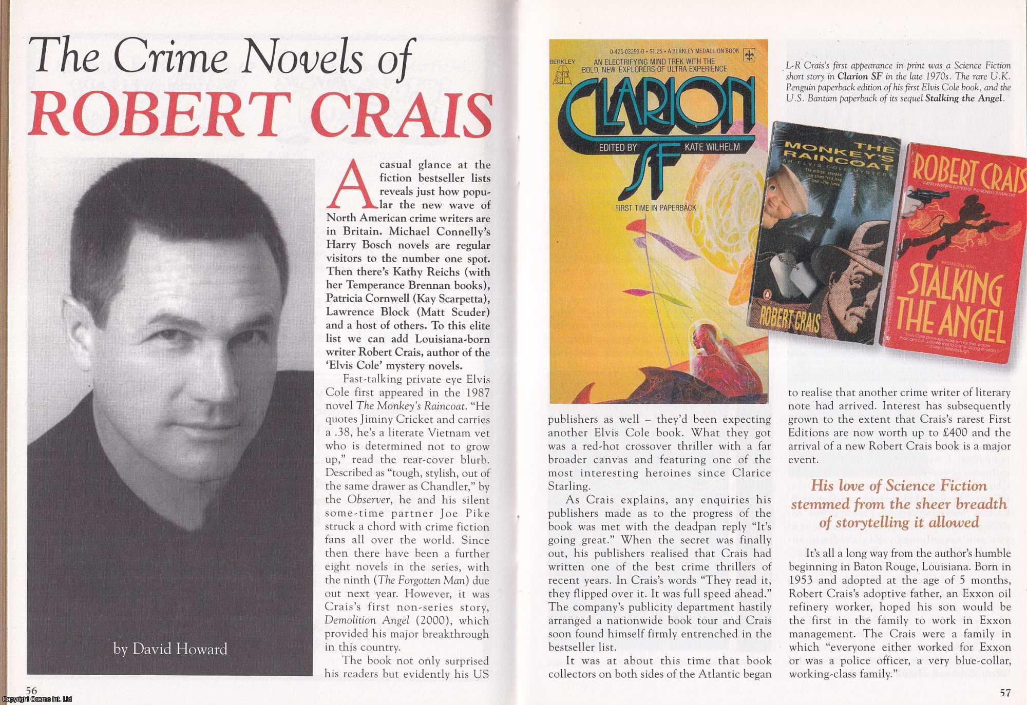 David Howard - The Crime Novels of Robert Crais. This is an original article separated from an issue of The Book & Magazine Collector publication, 2004.