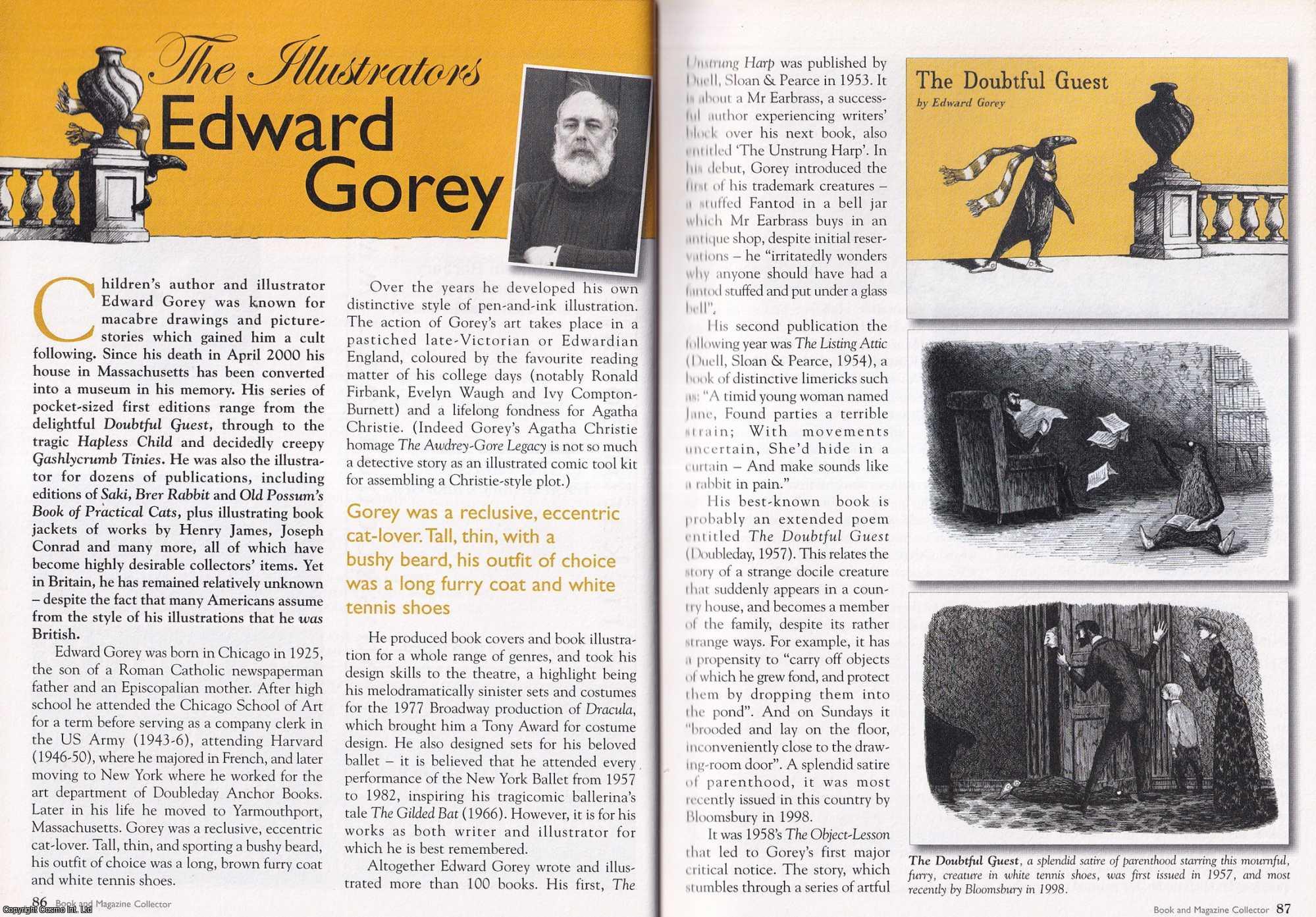 --- - Edward Gorey. This is an original article separated from an issue of The Book & Magazine Collector publication.