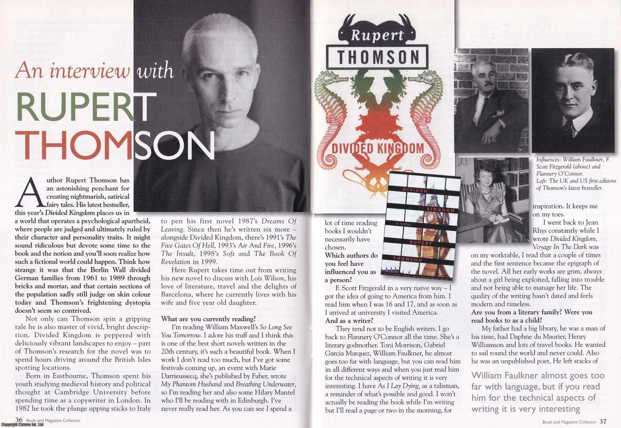 --- - An Interview with Rupert Thomson. This is an original article separated from an issue of The Book & Magazine Collector publication.