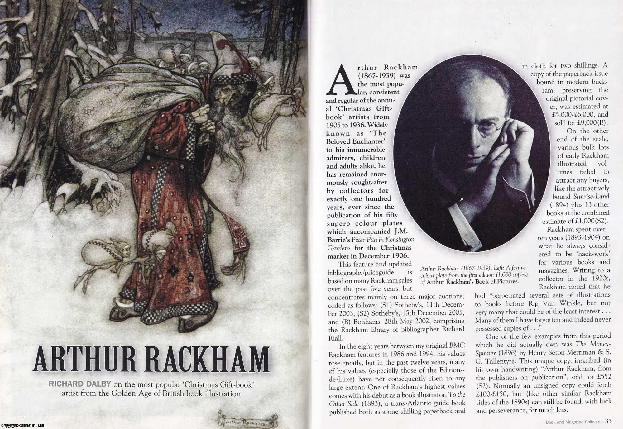 Richard Dalby - Arthur Rackham. The Golden Age of British Book Illustration. This is an original article separated from an issue of The Book & Magazine Collector publication, 2006.