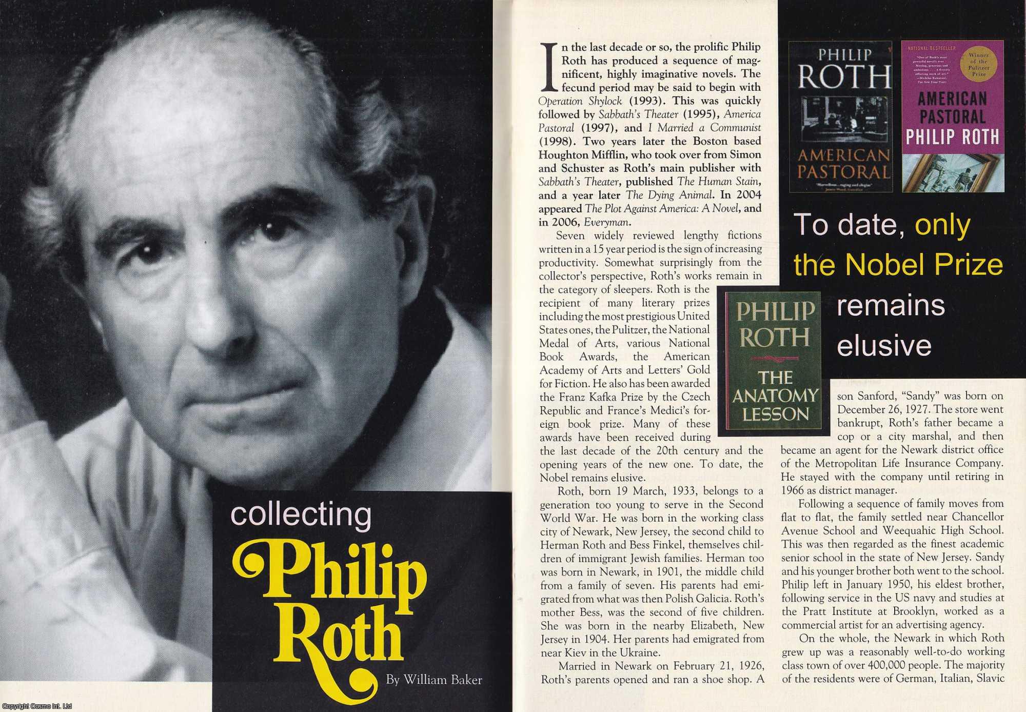 William Baker - Collecting Philip Roth. This is an original article separated from an issue of The Book & Magazine Collector publication.