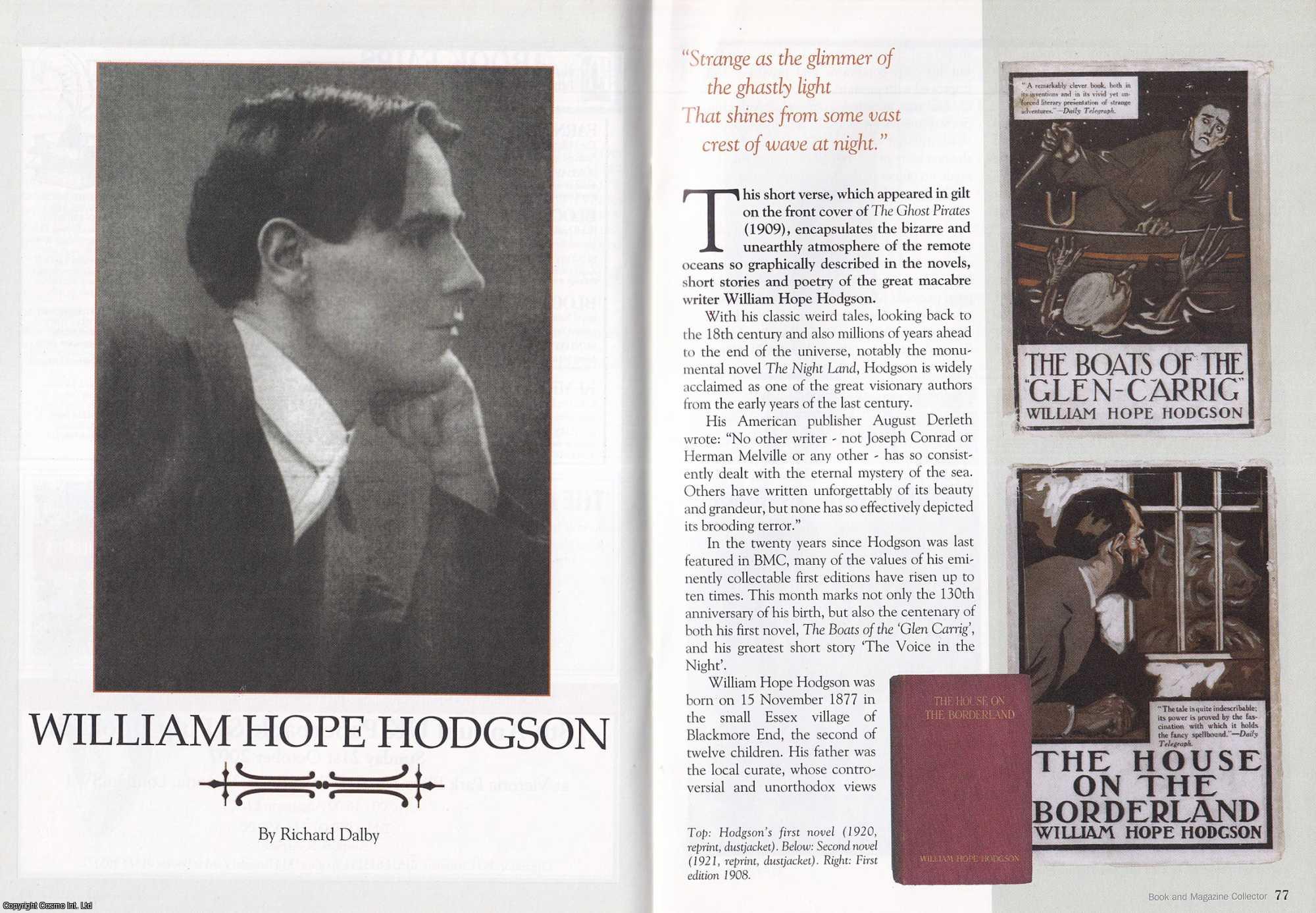 Richard Dalby - William Hope Hodgson. This is an original article separated from an issue of The Book & Magazine Collector publication, 2007.