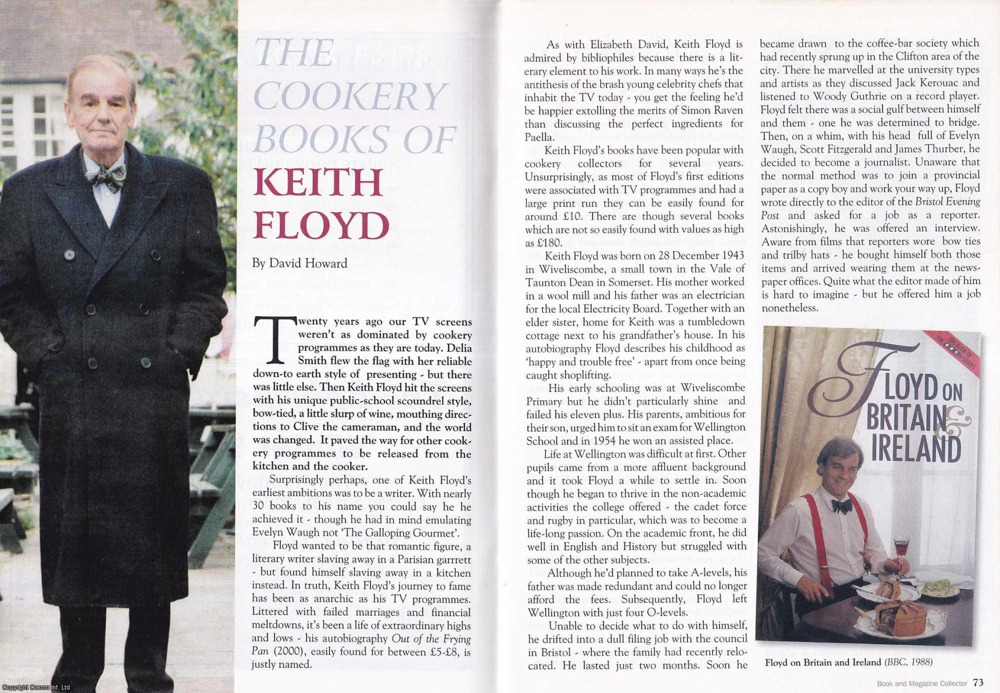 David Howard - The Cookery Books of Keith Floyd. This is an original article separated from an issue of The Book & Magazine Collector publication, 2007.