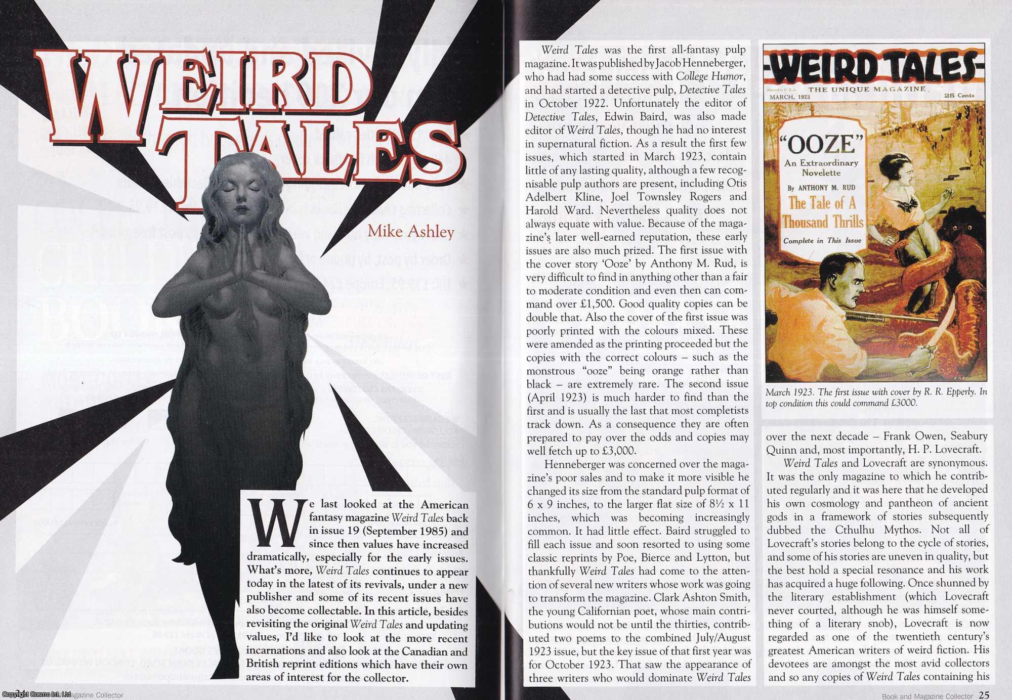 Mike Ashley - Weird Tales. This is an original article separated from an issue of The Book & Magazine Collector publication, 2008.