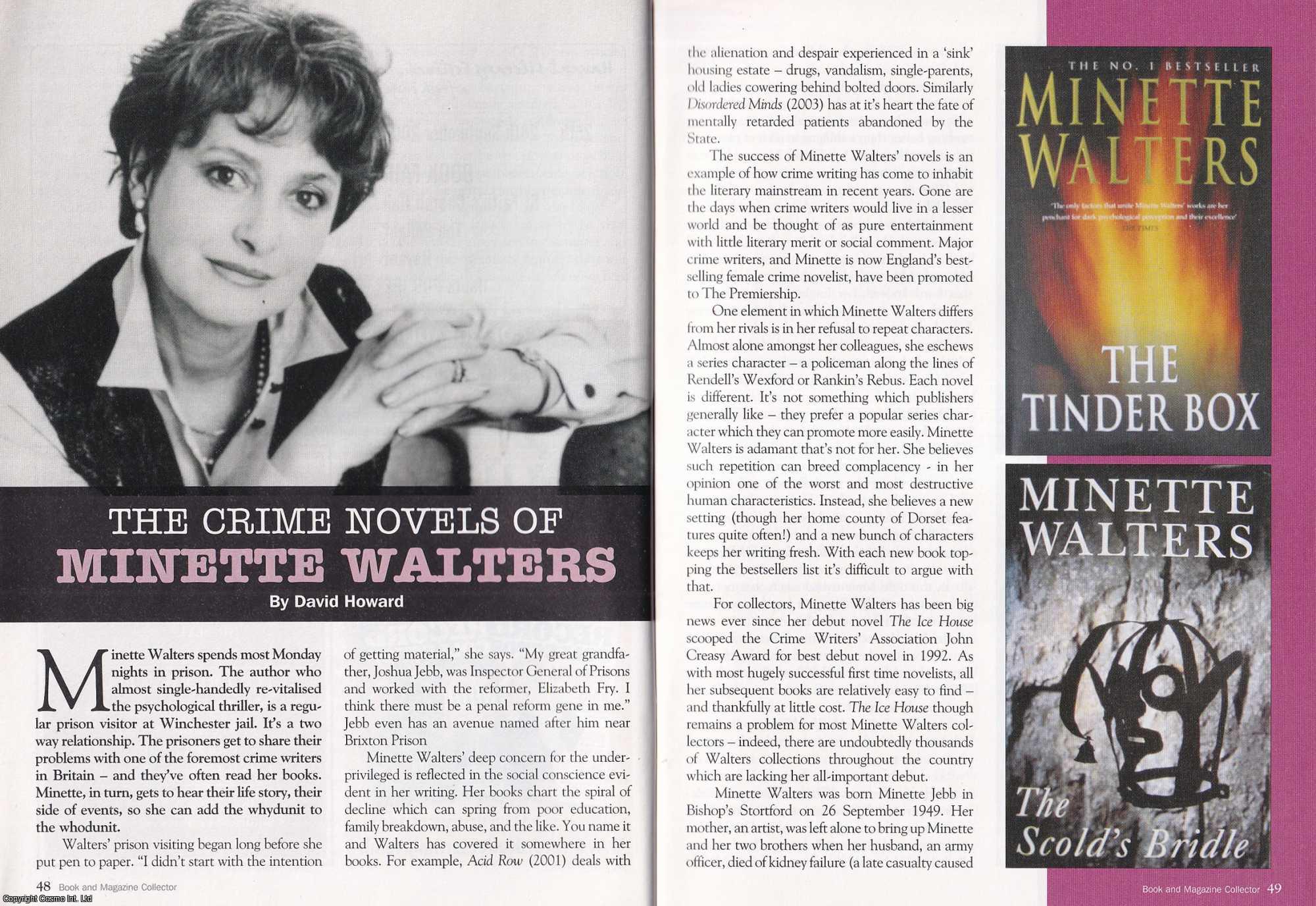 David Howard - The Crime Novels of Minette Walters. This is an original article separated from an issue of The Book & Magazine Collector publication, 2008.