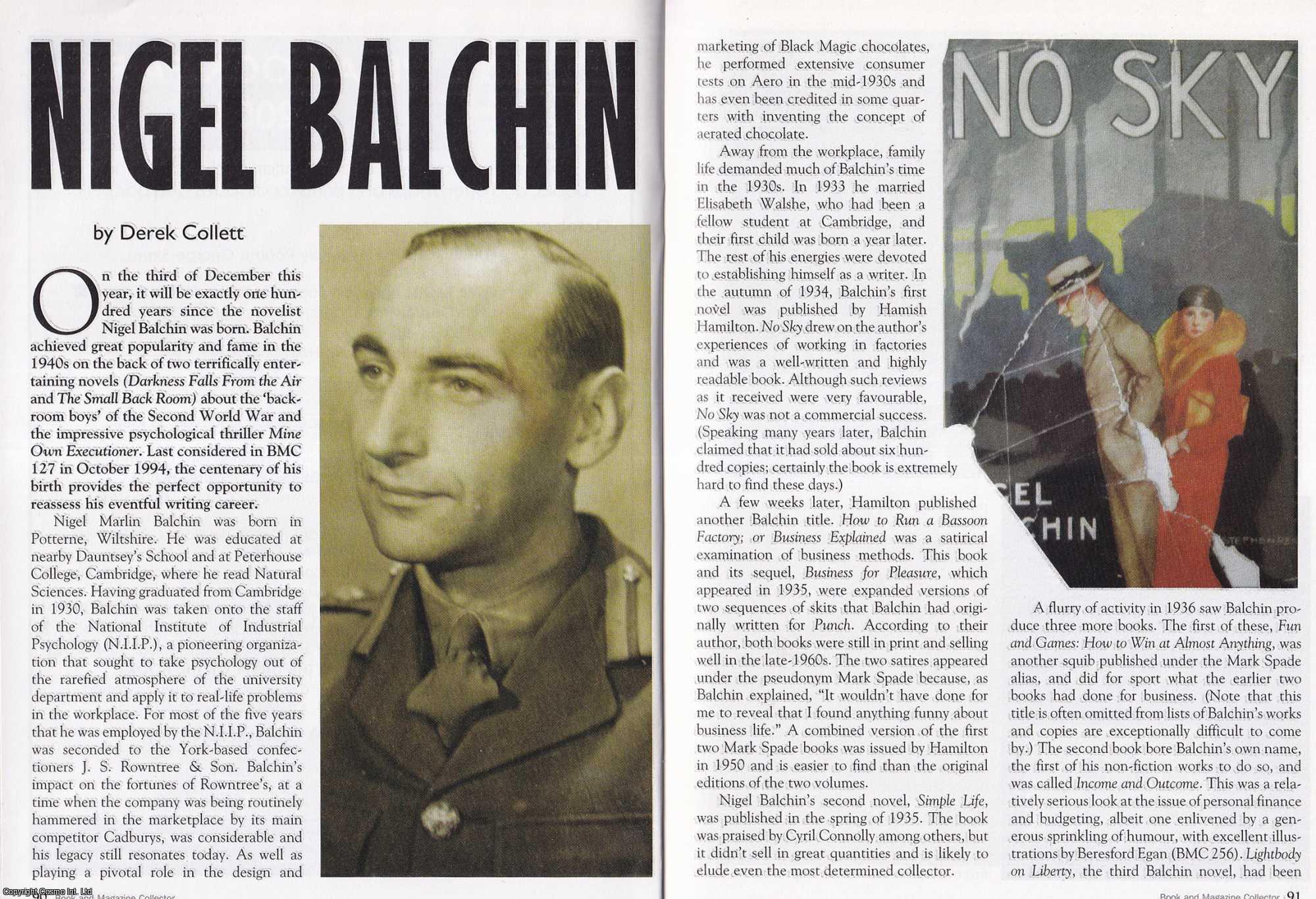 Derek Collett - Nigel Balchin. This is an original article separated from an issue of The Book & Magazine Collector publication, 2008.