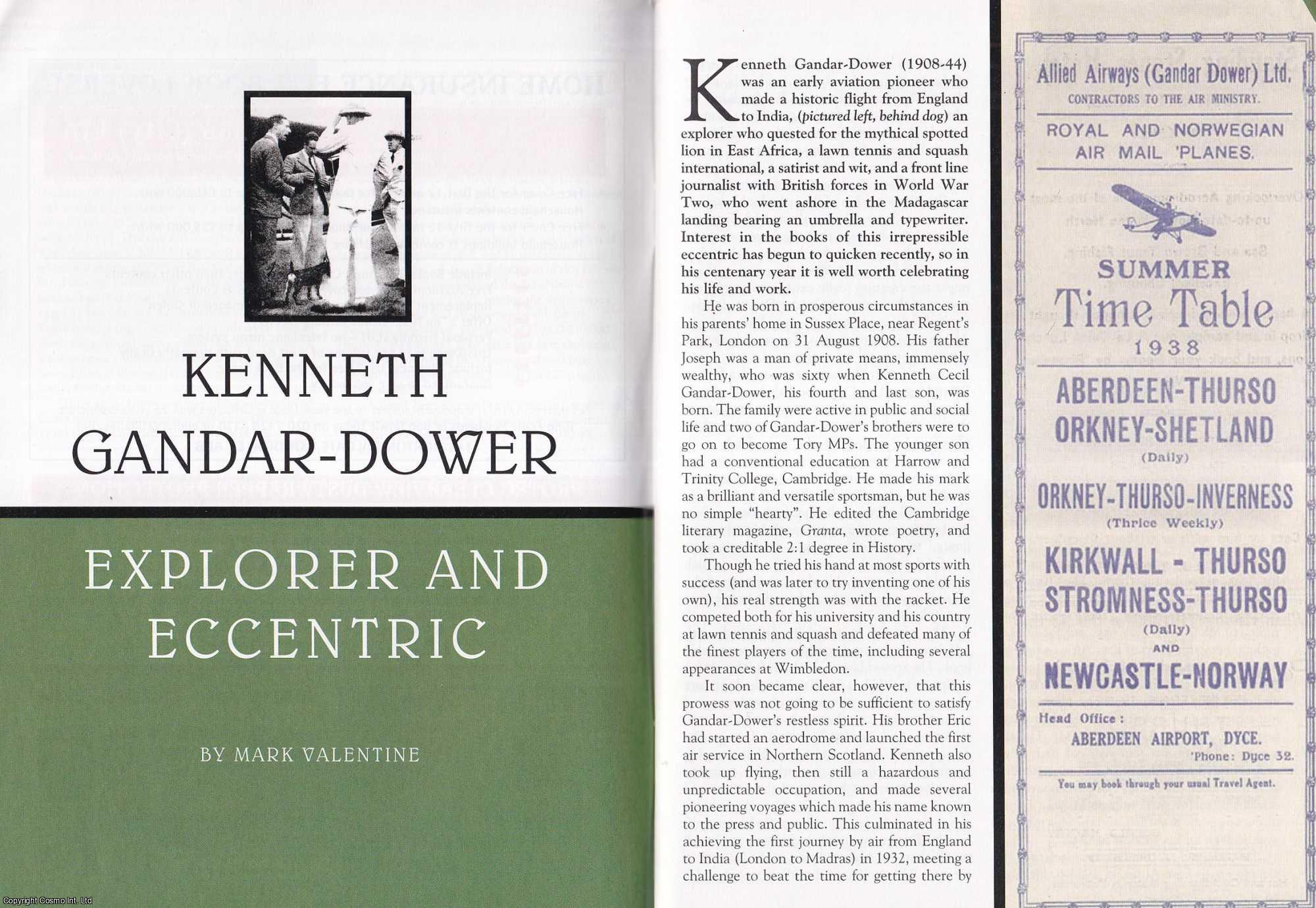 Mark Valentine - Kenneth Gandar-Dower. Explorer and Eccentric. This is an original article separated from an issue of The Book & Magazine Collector publication.