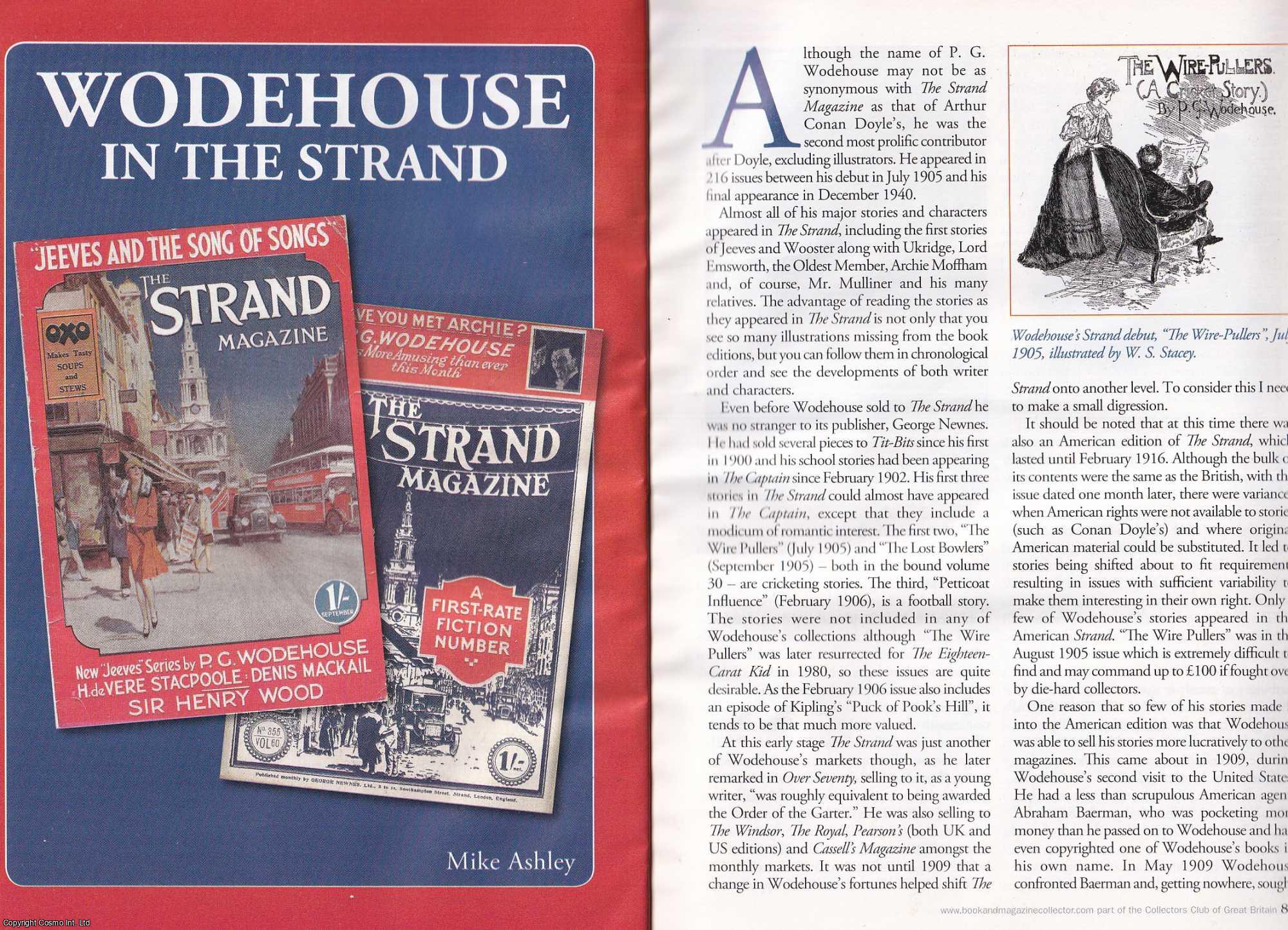 Mike Ashley - P.G. Wodehouse in The Strand. This is an original article separated from an issue of The Book & Magazine Collector publication, 2009.