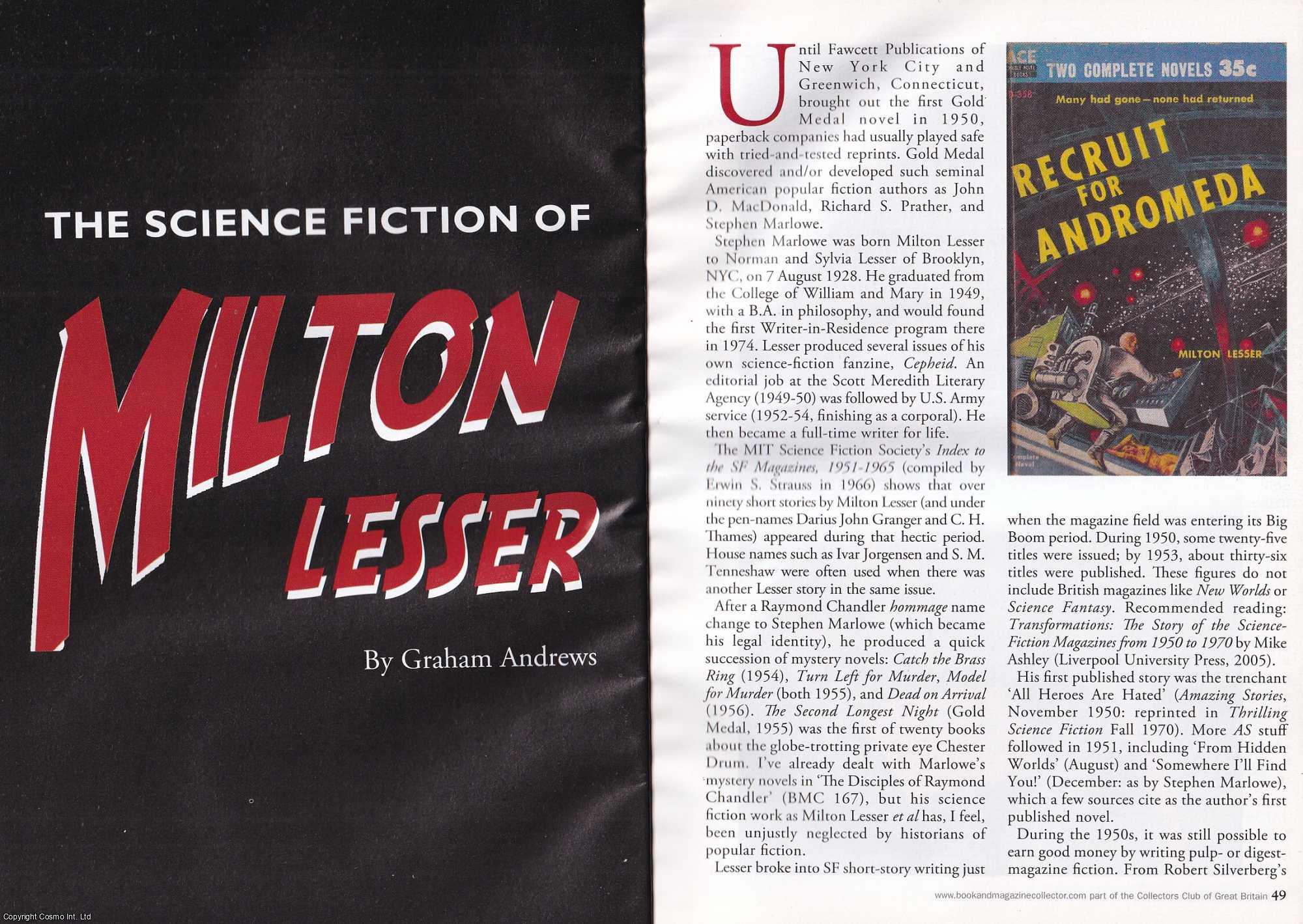 Graham Andrews - The Science Fiction of Milton Lesser. This is an original article separated from an issue of The Book & Magazine Collector publication, 2009.