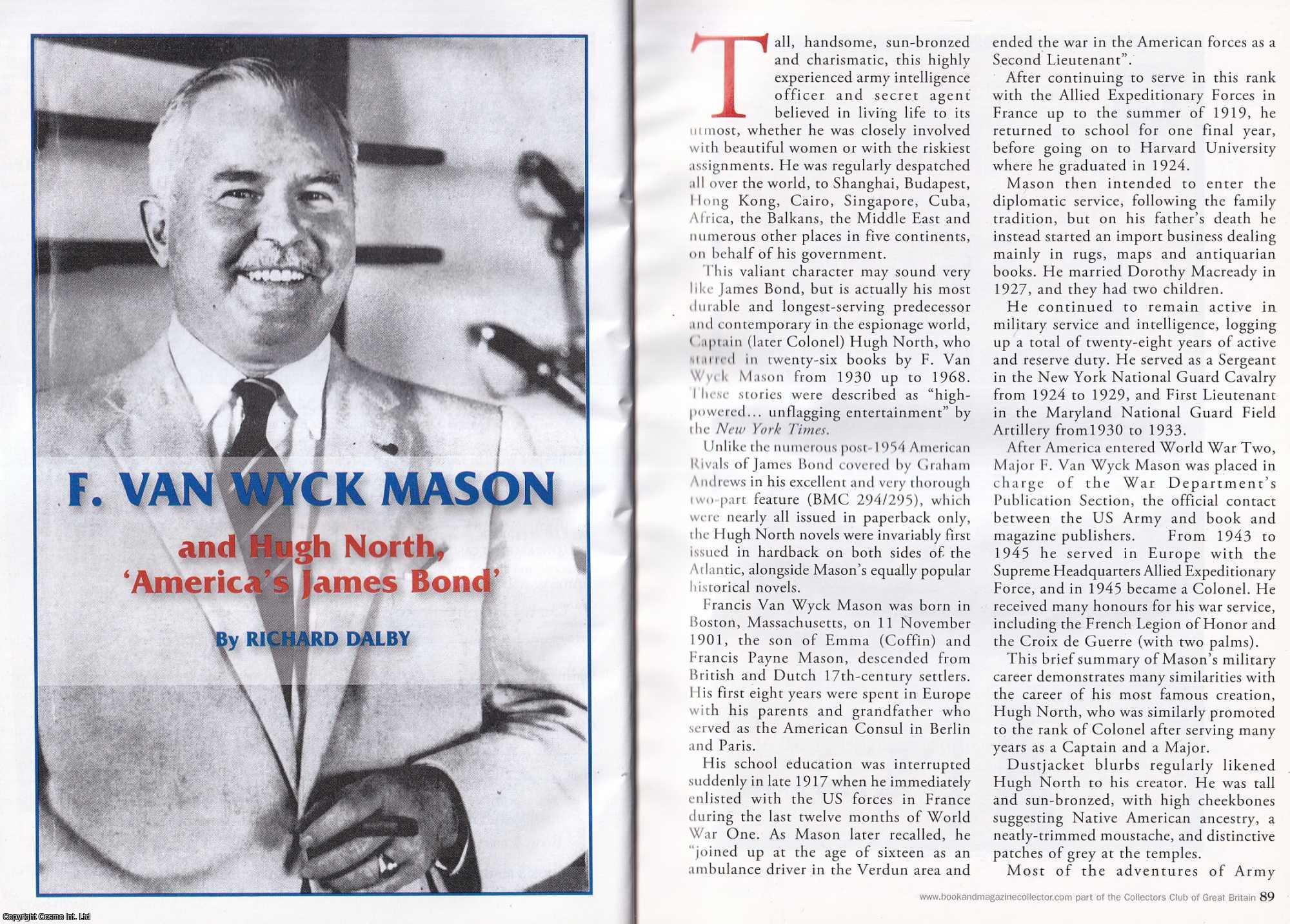 Richard Dalby - F. Van Wyck Mason and Hugh North, America's James Bond. This is an original article separated from an issue of The Book & Magazine Collector publication, 2009.