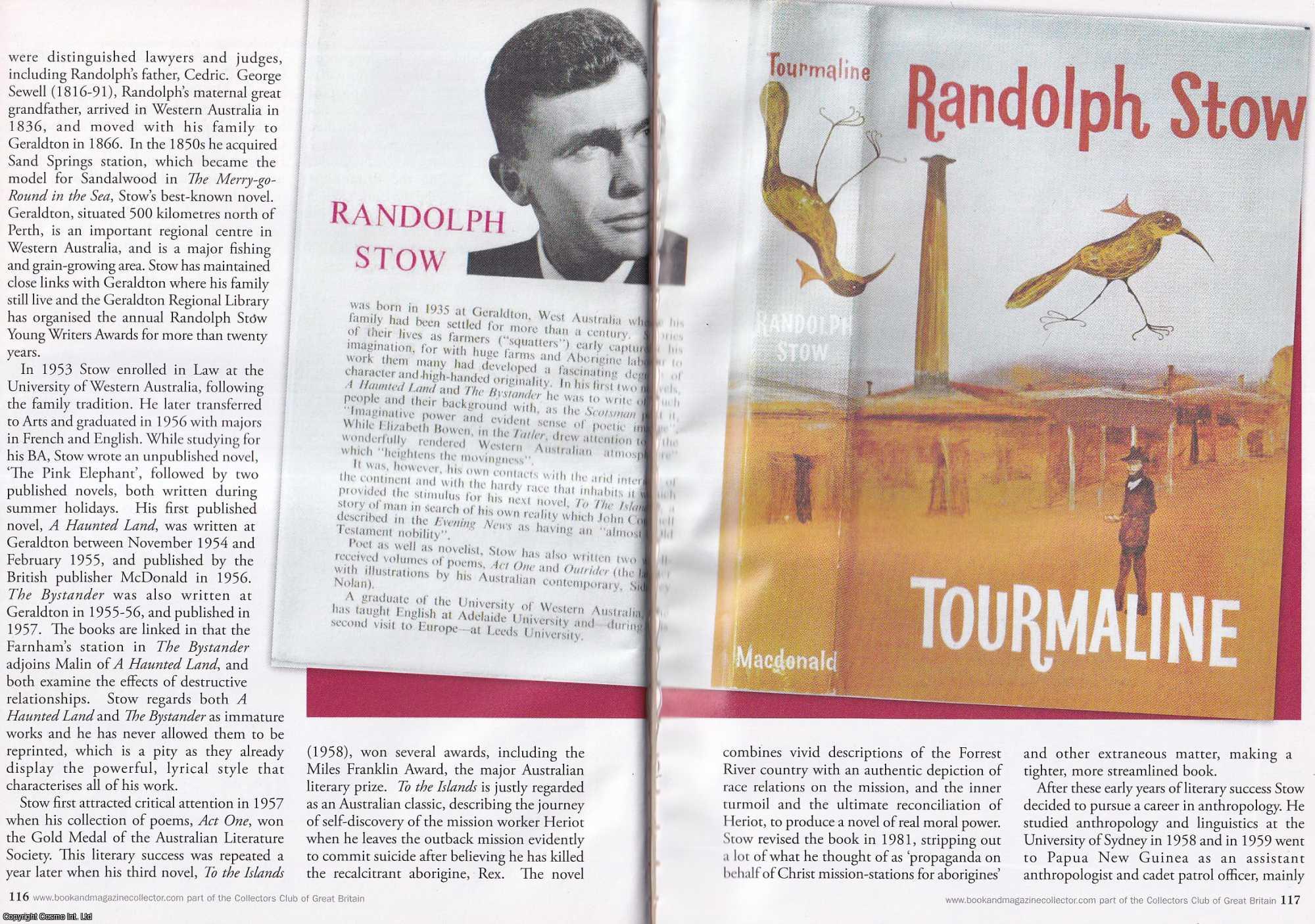 James Doig - Randolph Stow. This is an original article separated from an issue of The Book & Magazine Collector publication, 2010.
