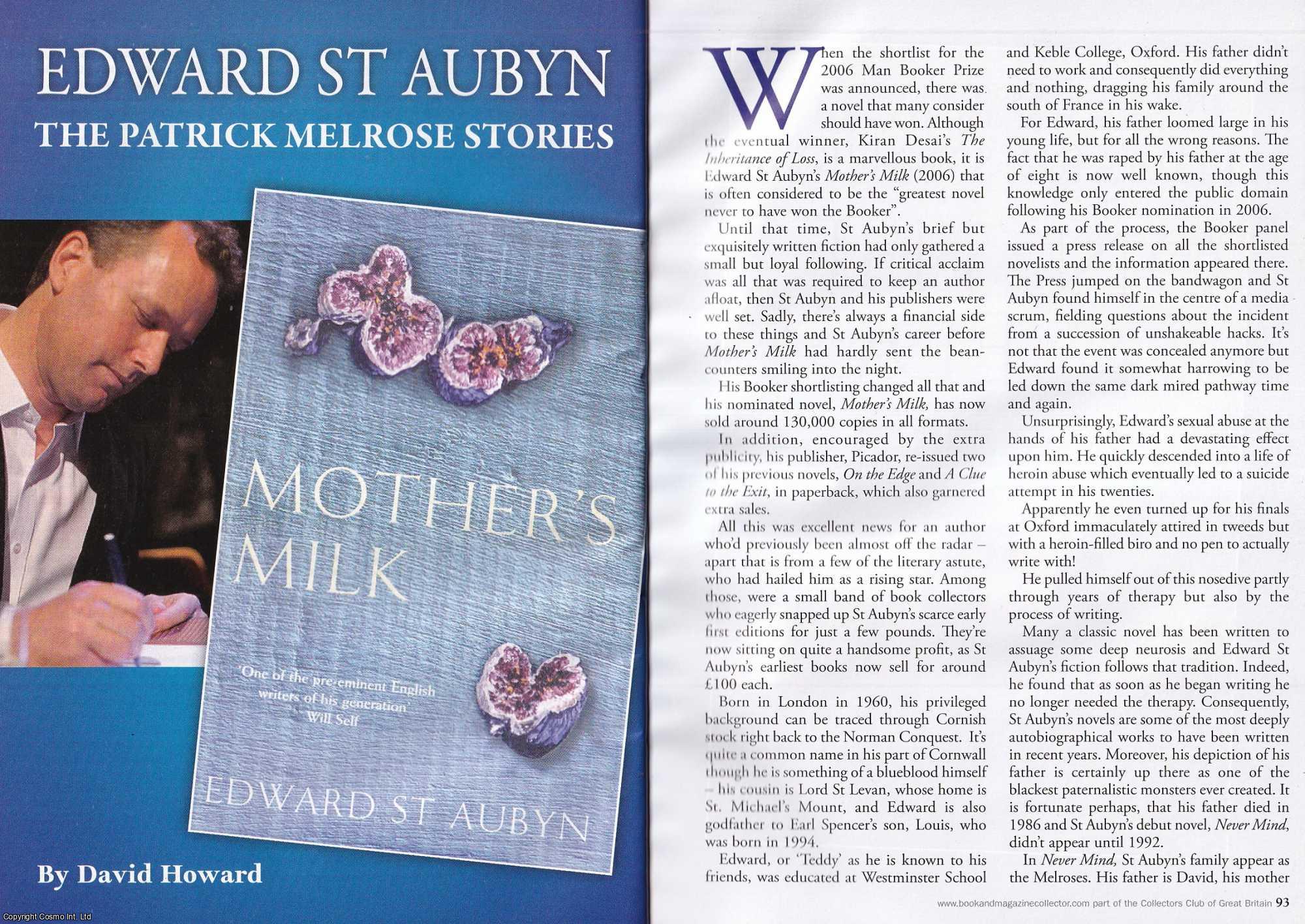 David Howard - Edward St. Aubyn : The Patrick Melrose Stories. This is an original article separated from an issue of The Book & Magazine Collector publication, 2010.