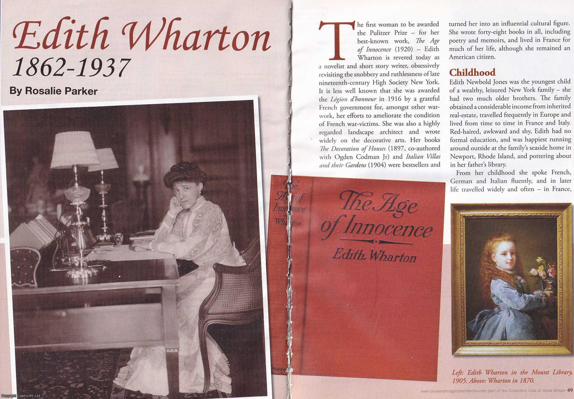 Rosalie Parker - Edith Wharton. 1862-1937. This is an original article separated from an issue of The Book & Magazine Collector publication.