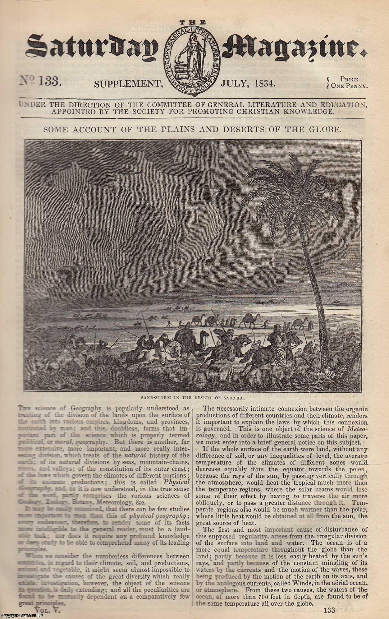 ---. - The Plains and Deserts of The Globe; The Llanos; The Pampas; The Great Desert of Africa; The Table Land of Central Asia. Issue No. 133. July, 1834. A complete rare weekly issue of the Saturday Magazine, 1834.