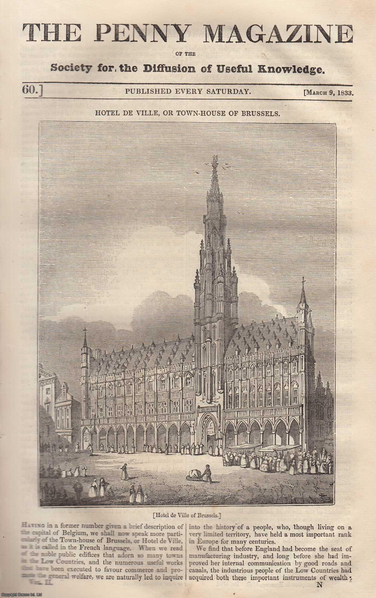 Penny Magazine - Hotel De Ville, or Town-House of Brussels; Chelsea Hospital; The Nature of Consumption and other Diseases of The Chest; Torquato Tasso (Italian Poet), etc. Issue No. 60, March 9th, 1833. A complete original weekly issue of the Penny Magazine, 1833.