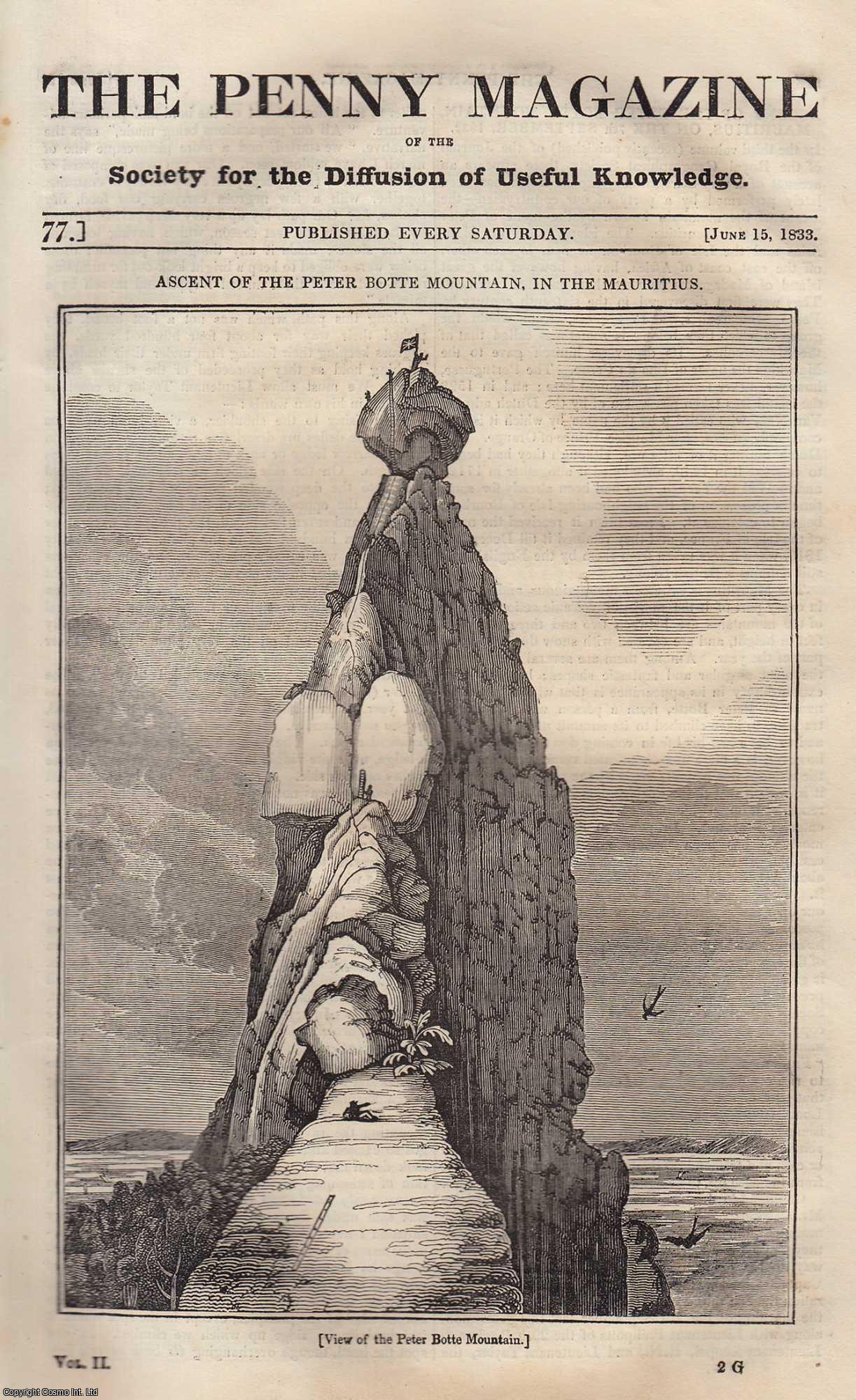 Penny Magazine - 1833. Ascent of The Peter Botte Mountain, in The Mauritius, on The 7th September, 1832; Magna Charta Island, France; Blaise Pascal (French Mathematician), etc. Issue No. 77, June 15th, 1833. A complete original weekly issue of the Penny Magazine, 1833.