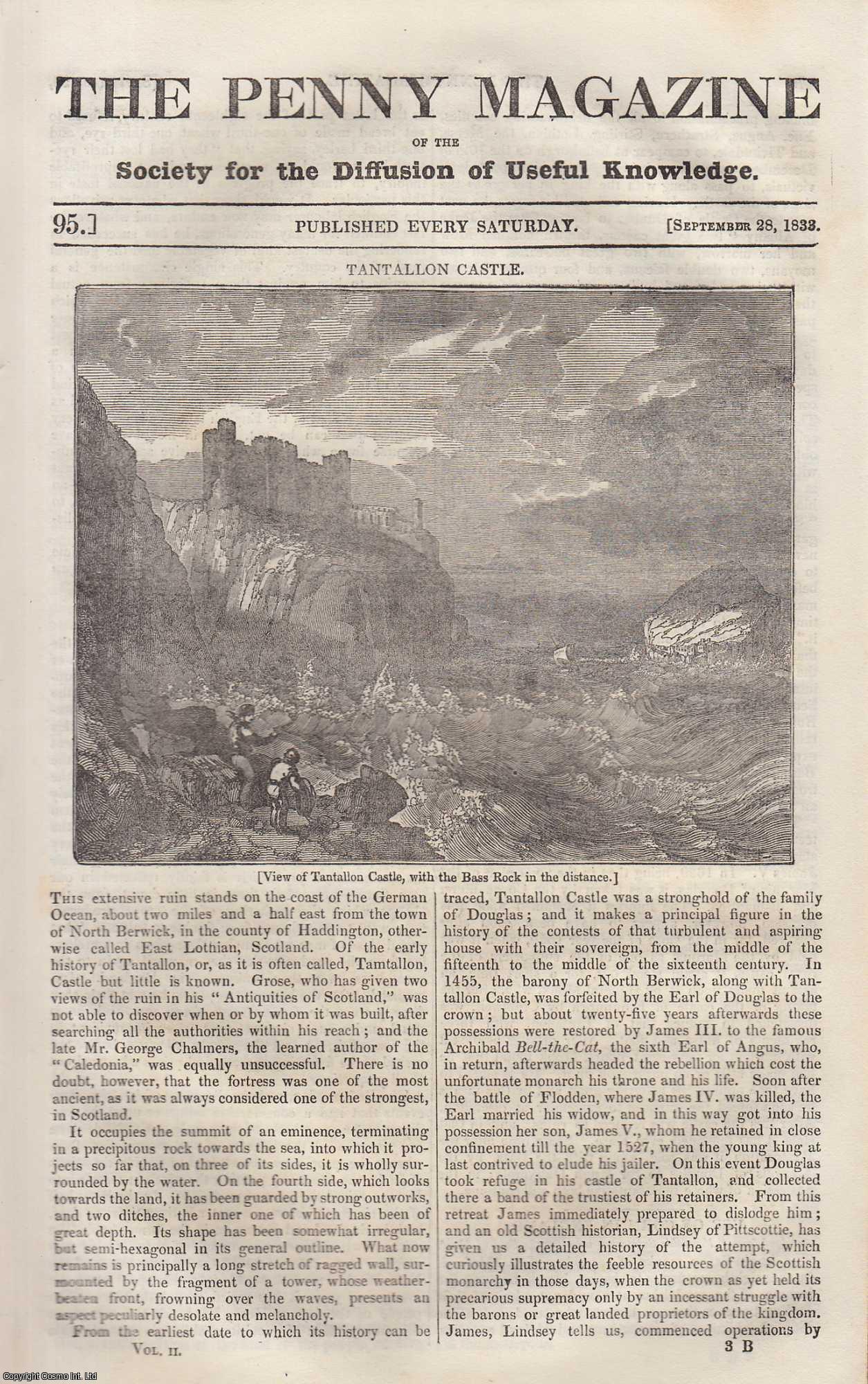 Penny Magazine - Tantallon Castle, Scotland; The Use of Corn in England; The University of London; Libraries for Working Men; The Cossowary (scarce bird), etc. Issue No. 95, September 28th, 1833. A complete original weekly issue of the Penny Magazine, 1833.