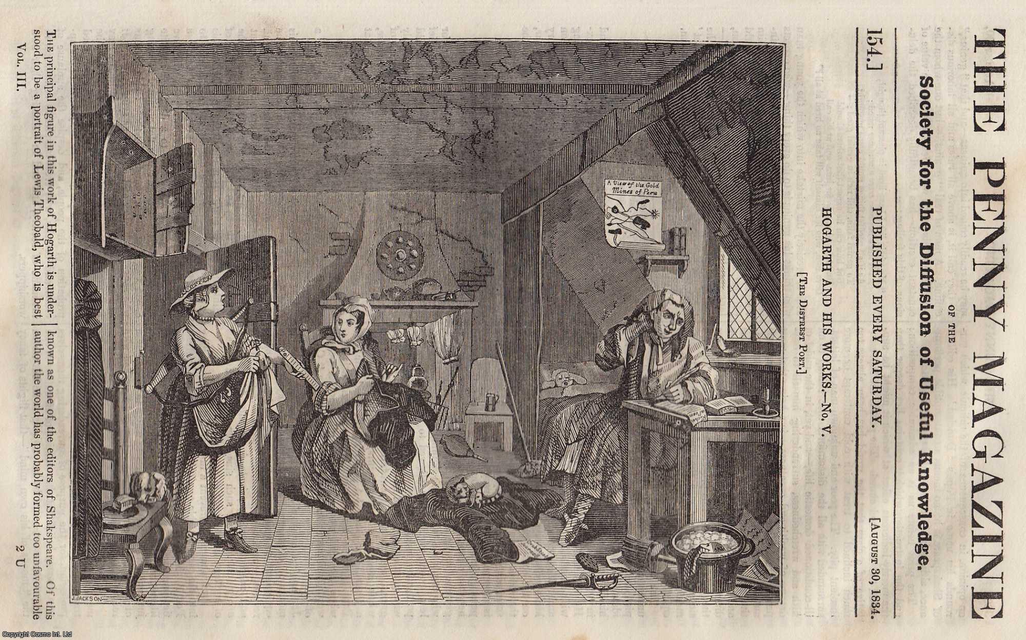 --- - William Hogarth (5) and His Works (artist). Issue No. 154, August 30th, 1834. A complete rare weekly issue of the Penny Magazine, 1834.