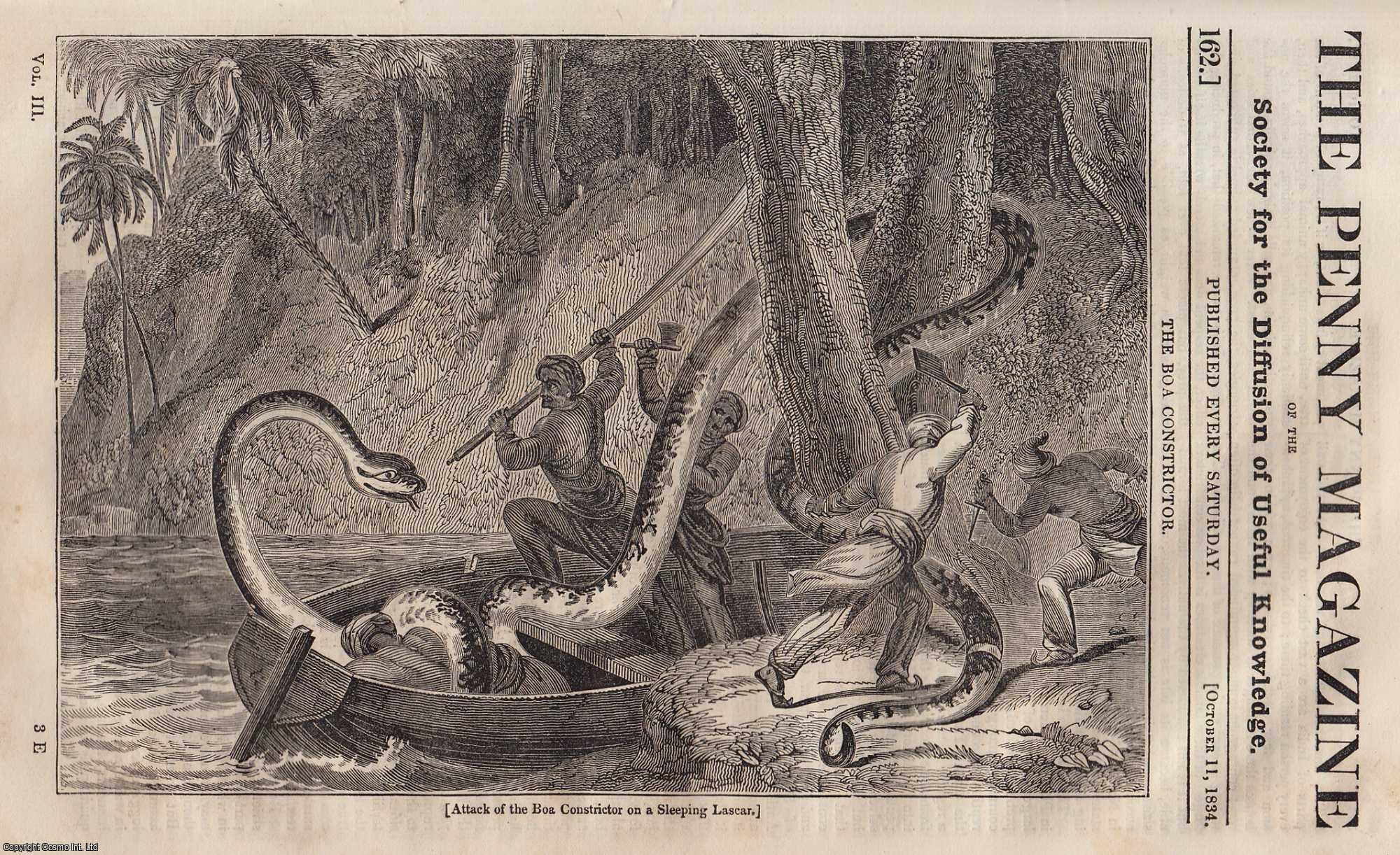--- - The Boa Constrictor; Corfu (Ionian Islands); Opium (narcotic drug); Indian Rivers, etc. Issue No. 162, October 11th, 1834. A complete rare weekly issue of the Penny Magazine, 1834.