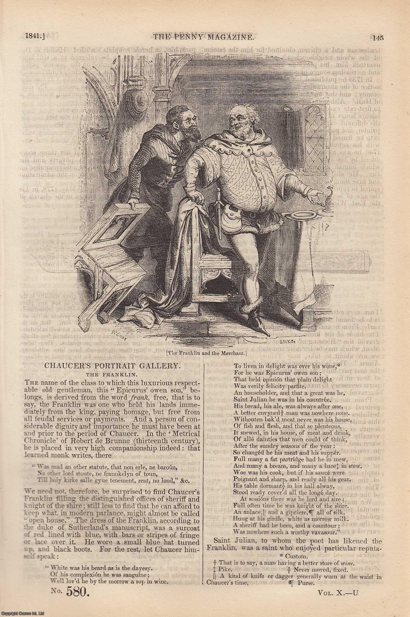 --- - The Franklin: Chaucer's Portrait Gallery; Kendal and The Vale of Kent; William Cowper (Poet): Local Memories of Great Men; Mutual Interests of England and The United States of America, etc. Issue No. 580, 1841. A complete rare weekly issue of the Penny Magazine, 1841.