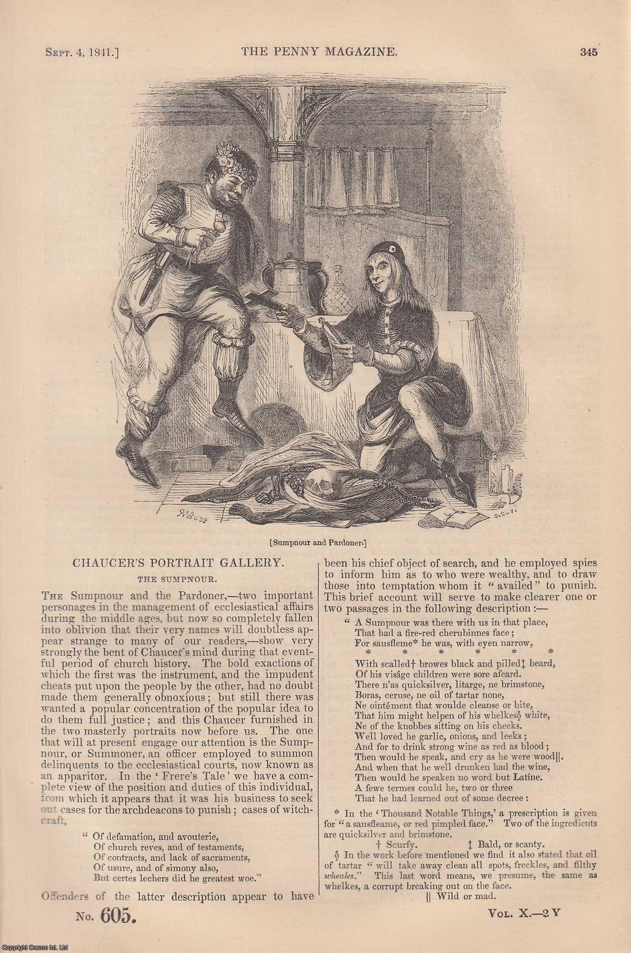 --- - The Sumpnour (Chaucer's Portrait Gallery); Endemic and Epidemic Diseases (3); The Danube River (2) (Europe), etc. Issue No. 605, 1841. A complete rare weekly issue of the Penny Magazine, 1841.