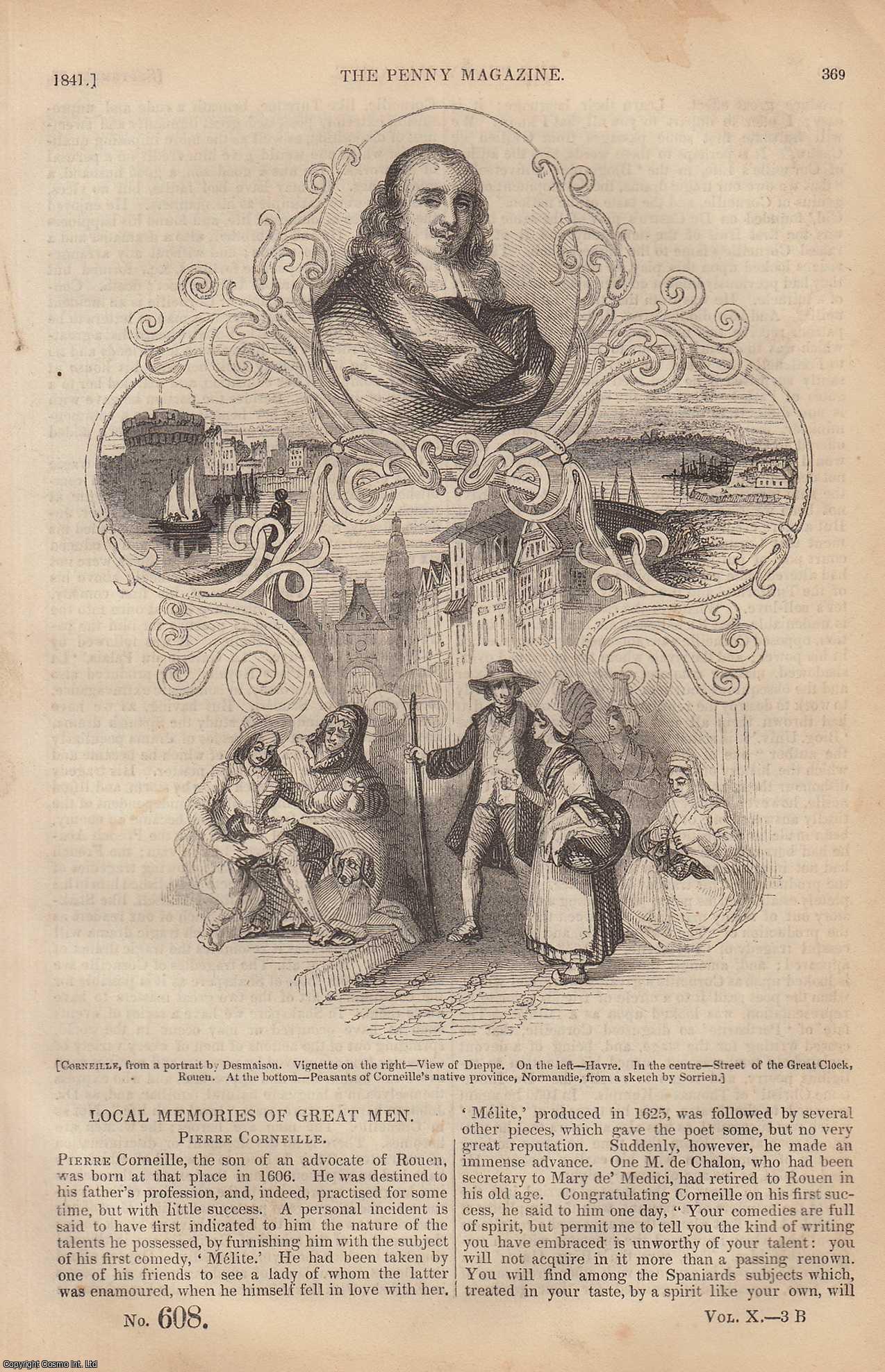 --- - Pierre Corneille (French Tragedian); Mole-Catchers & Mole-Catching; The Songs of Charles Dibdin, etc. Issue No. 608, 1841. A complete rare weekly issue of the Penny Magazine, 1841.
