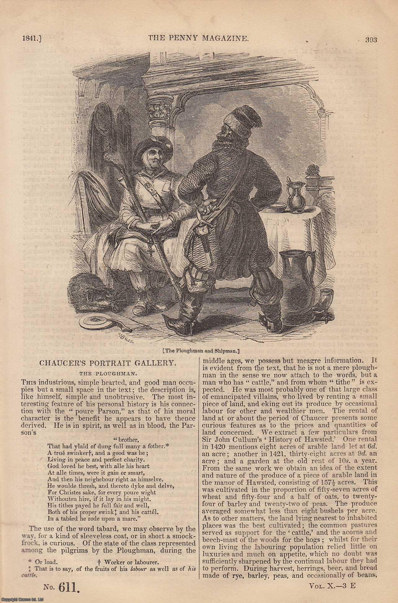 --- - The Ploughman (Chaucer's Portrait Gallery); Black-Lead & Black-Lead Pencils; Domestic Water-Fowl (concl); Two Hours at a Union Workhouse (Windsor Union), etc. Issue No. 611, 1841. A complete rare weekly issue of the Penny Magazine, 1841.