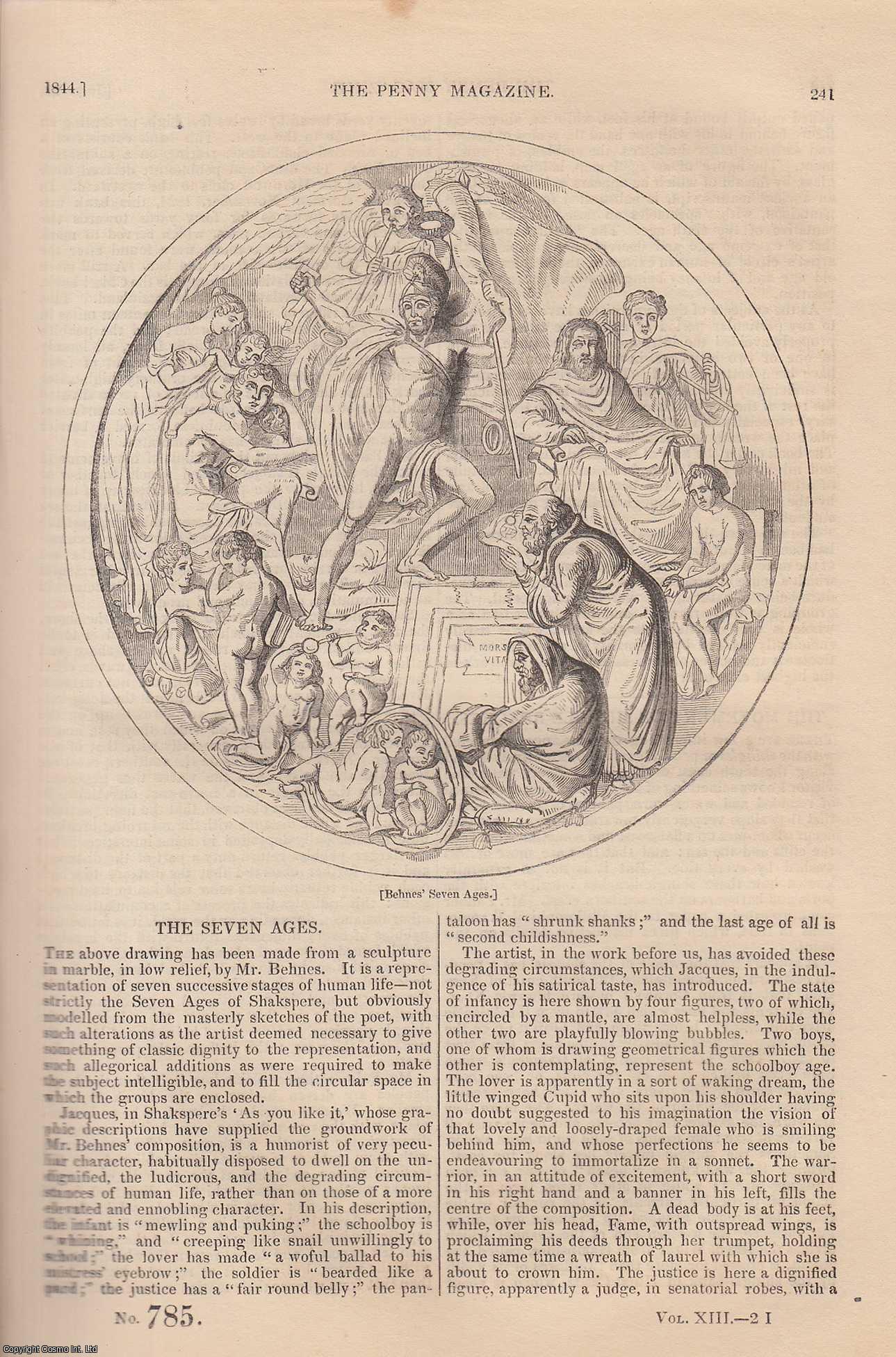 --- - The River Lea (6) (Houghton Regis); The Seven Ages (Behnes); The Movement of Shingle-Beaches (South Coast of England); Uses of The Diamond in The Arts; The Terms Standard (2), Sterling, and Carat (Coins), etc. Issue No. 784, 1844. A complete rare weekly issue of the Penny Magazine, 1844.