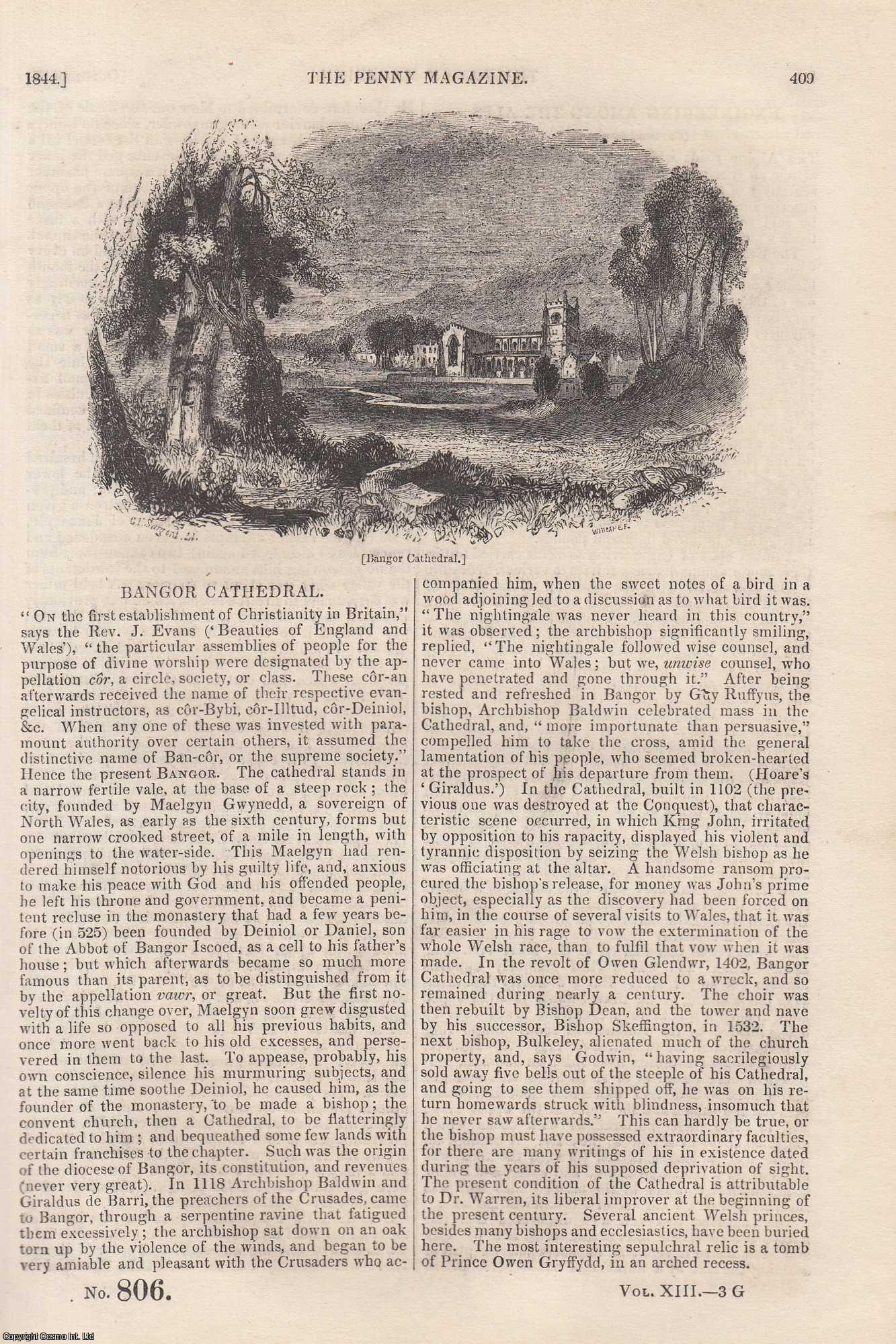 --- - Bangor Cathedral; Engineering Among The Alps (2); The Xanthian Marbles; The Prepared Peat-Fuel of Ireland, etc. Issue No. 806, 1844. A complete rare weekly issue of the Penny Magazine, 1844.