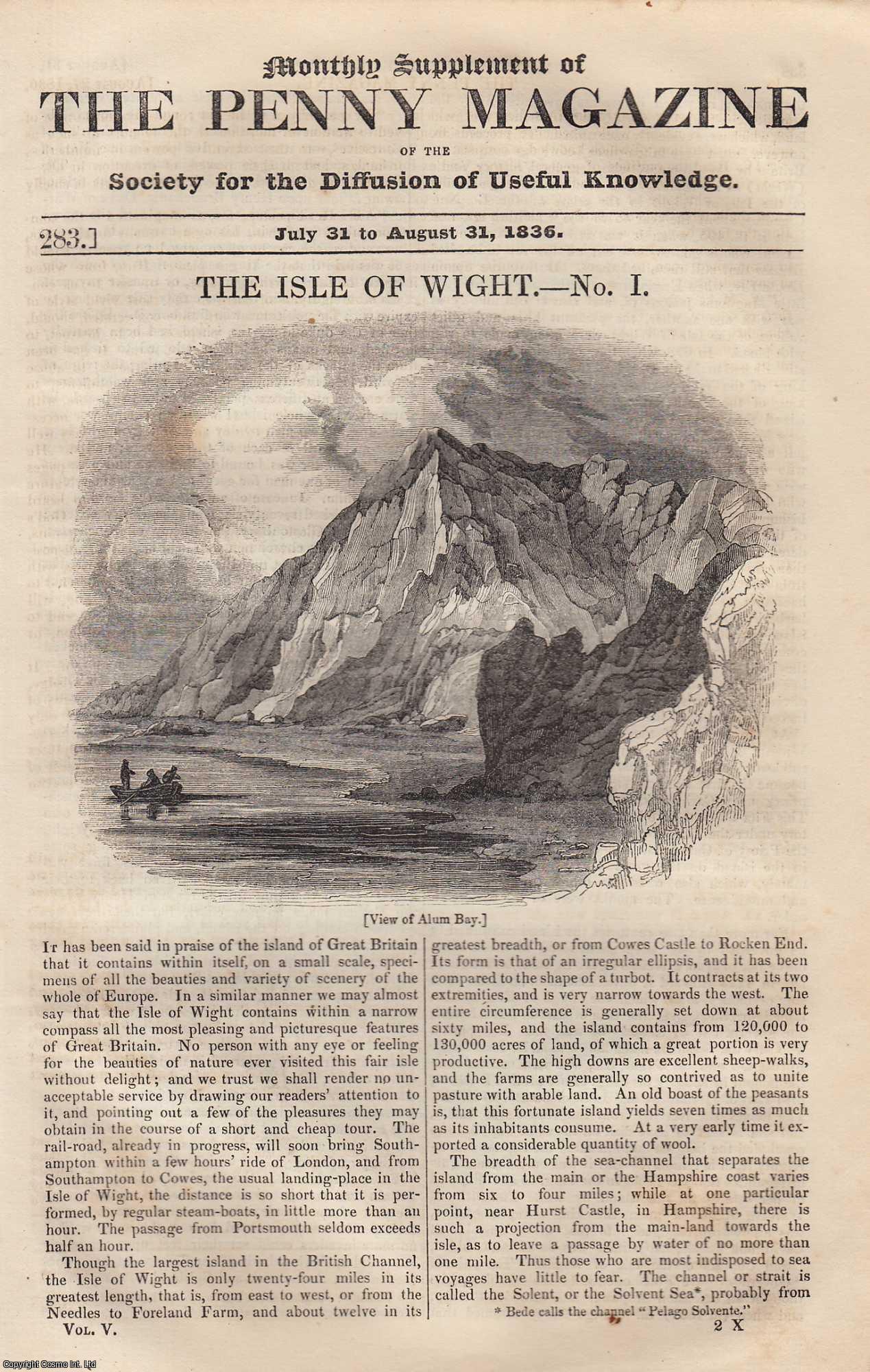 ---. - The Isle of Wight (part 1). Issue No. 283, 1836. A complete rare weekly issue of the Penny Magazine, 1836.