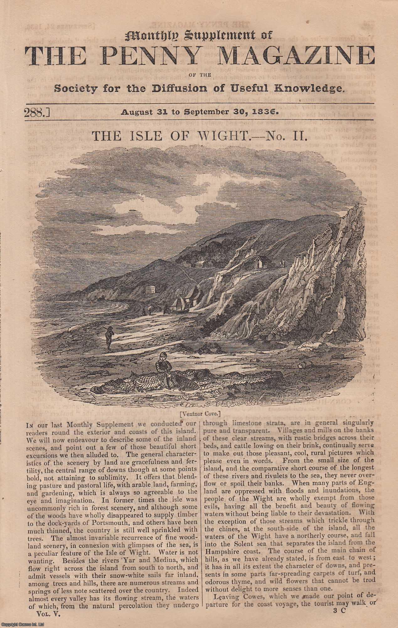---. - The Isle of Wight (part 2). Issue No. 288, 1836. A complete rare weekly issue of the Penny Magazine, 1836.