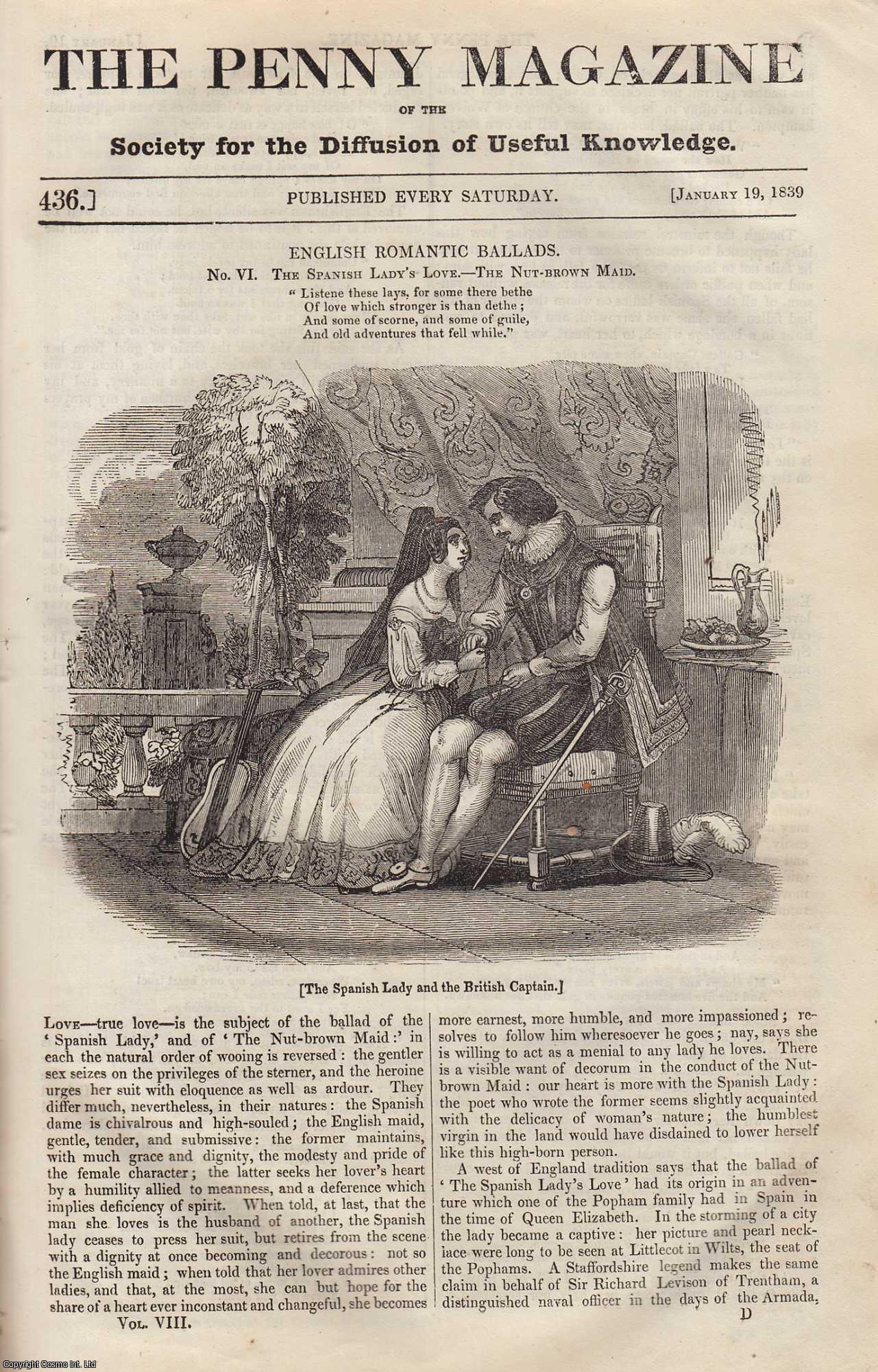 ---. - The Spanish Lady's Love, The Nut-Brown Maid: English Romantic Ballads; Design For Patterns; Horse-Shoes; Trajan's Palace in The Lake of Nemi, etc. Issue No. 436, 1839. A complete rare weekly issue of the Penny Magazine, 1839.