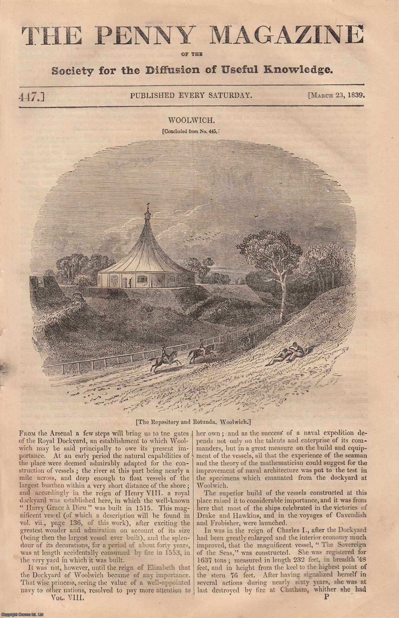 ---. - Woolwich (concl) (Grand Military & Naval Depot for England); Deer-Stalking in The Highlands (part 1) (Scottish Forests); Progress of The Art of Illuminating Manuscripts (part 5); Sword-Dancing in Northumberland, etc. Issue No. 447, 1839. A complete rare weekly issue of the Penny Magazine, 1839.