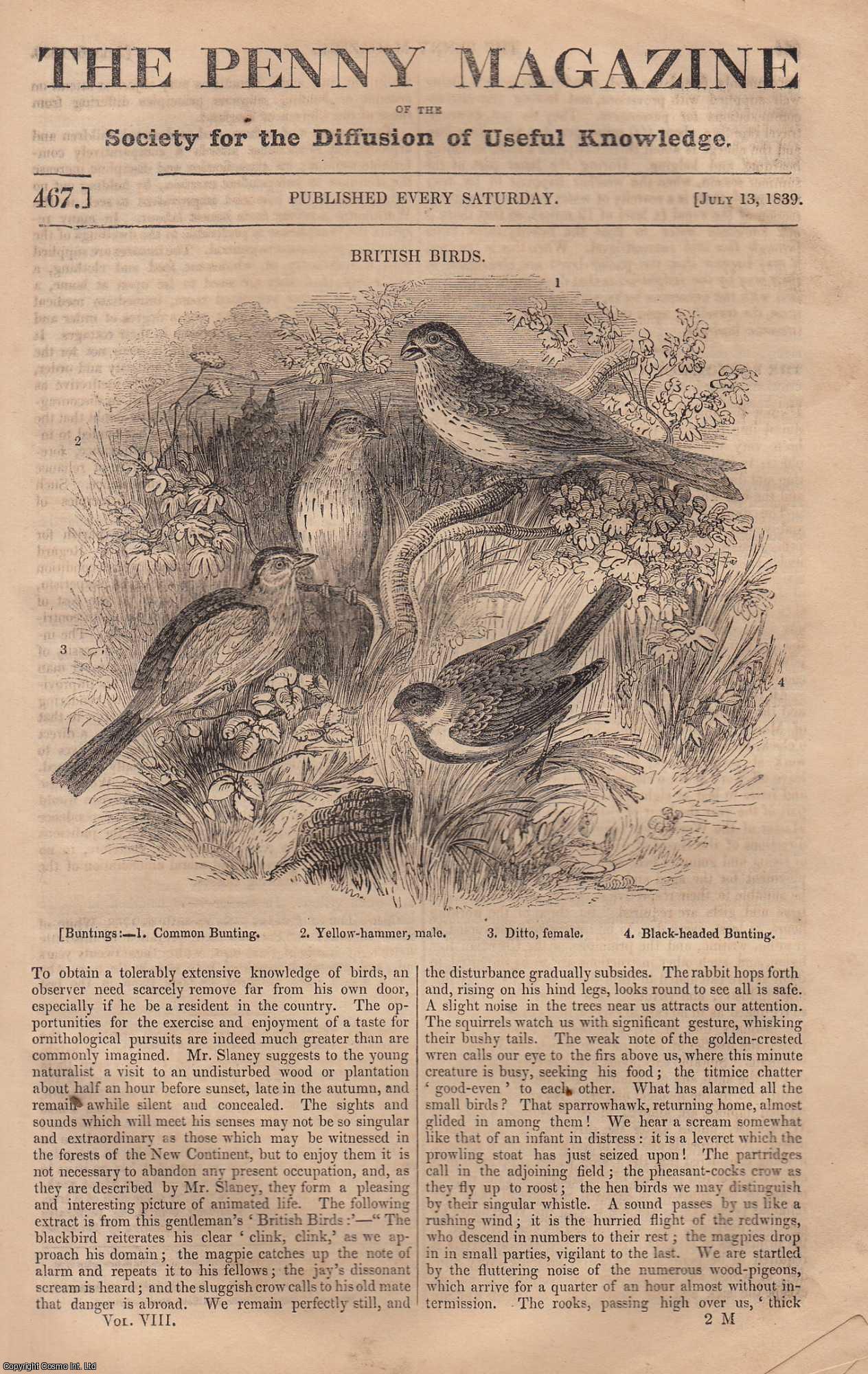---. - Wilton House, The Seat of The Earl of Pembroke; British Birds (part 1); The Gigantic Map of France, etc. Issue No. 467, 1839. A complete rare weekly issue of the Penny Magazine, 1839.