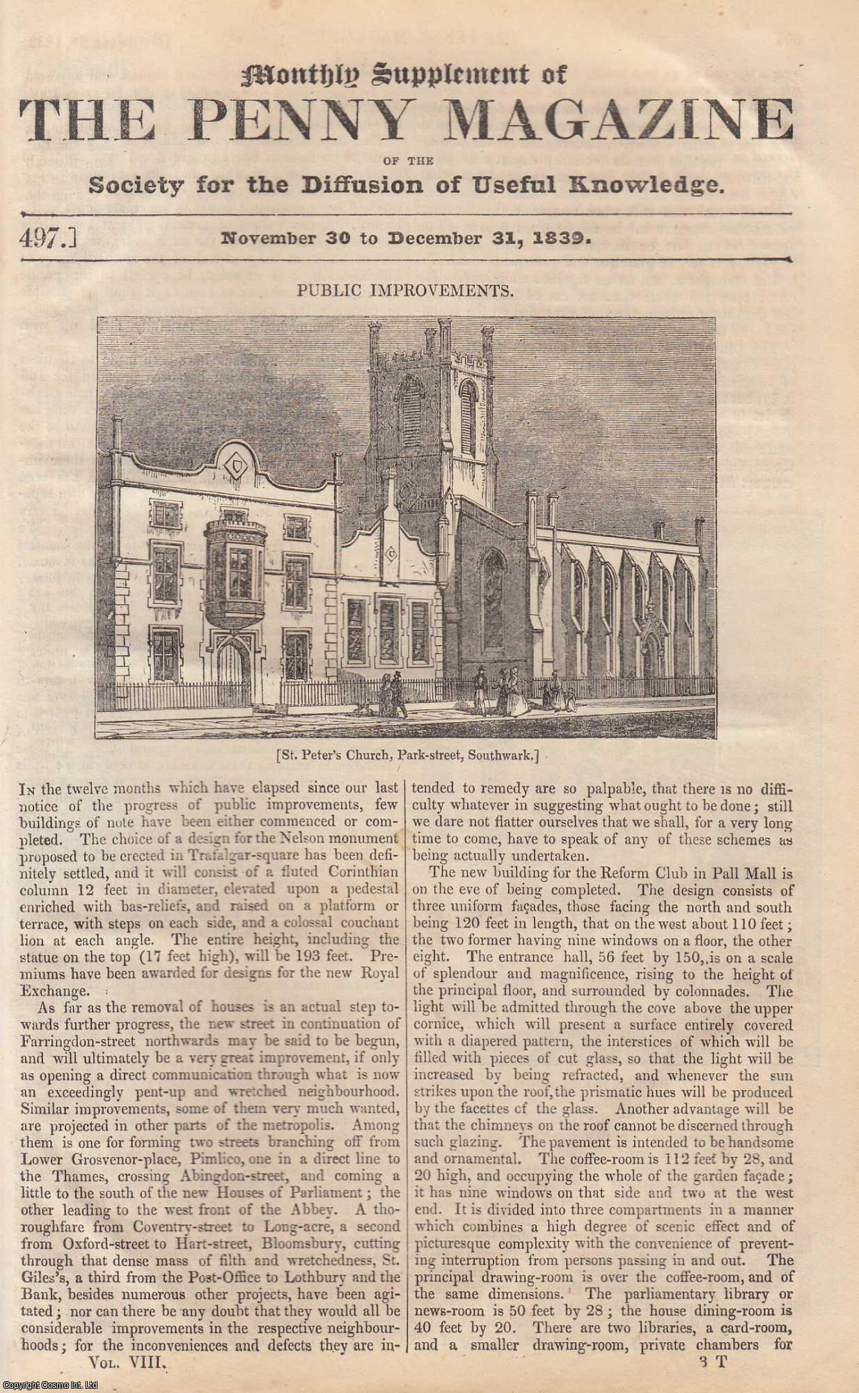 ---. - Public Improvements: St. Peter's Church, Club Chambers, Trinity Church, Bridge, &c. over The Thames Junction Railway & Paddington Canal (London), etc. Issue No. 497, 1839. A complete rare weekly issue of the Penny Magazine, 1839.