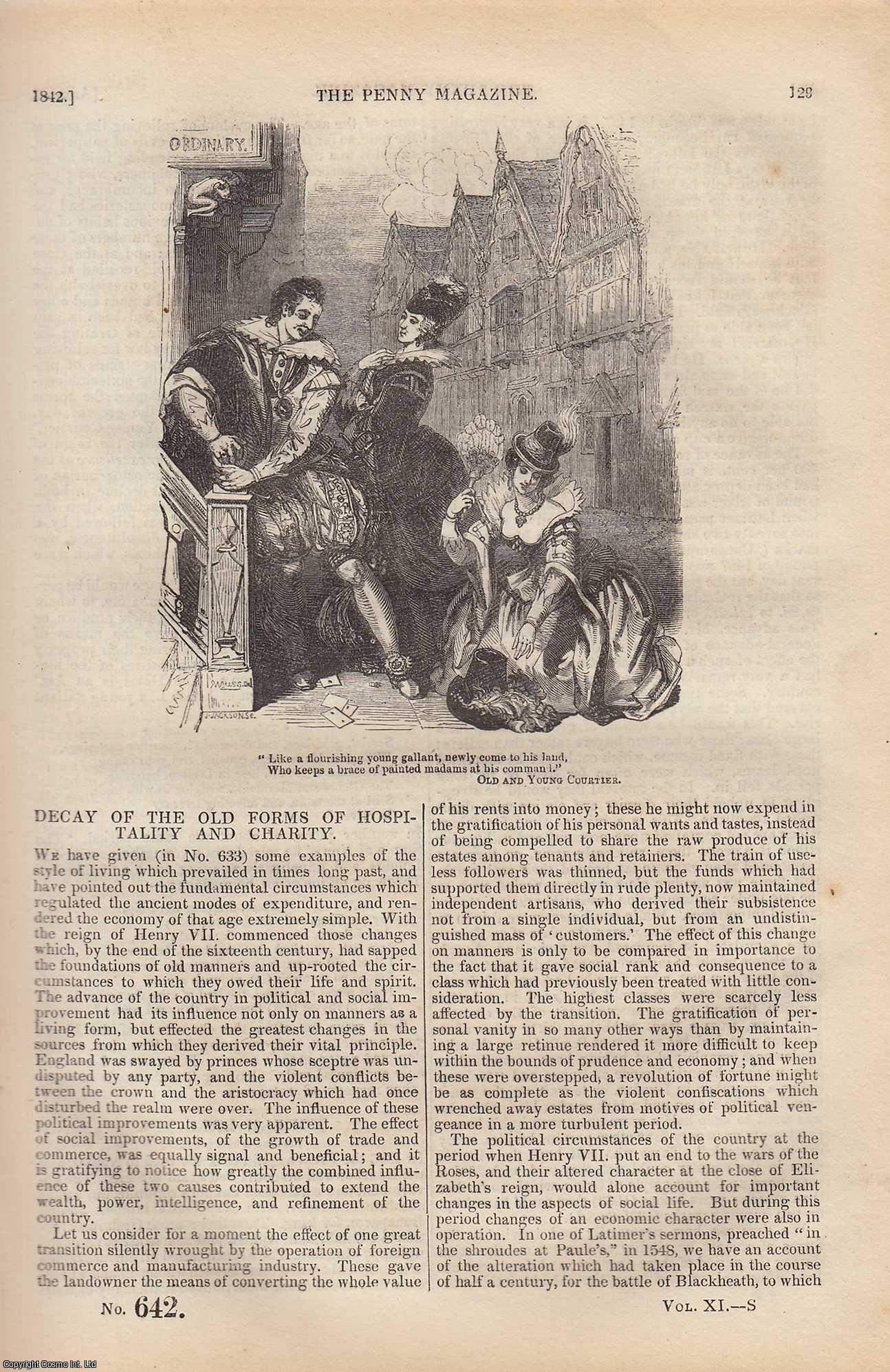 ---. - Decay of The Old Forms of Hospitality and Charity; Modern Brigands (part 2); American Saw-Mills; Ornamental Woods Used in The Arts, etc. Issue No. 642, 1842. A complete rare weekly issue of the Penny Magazine, 1842.
