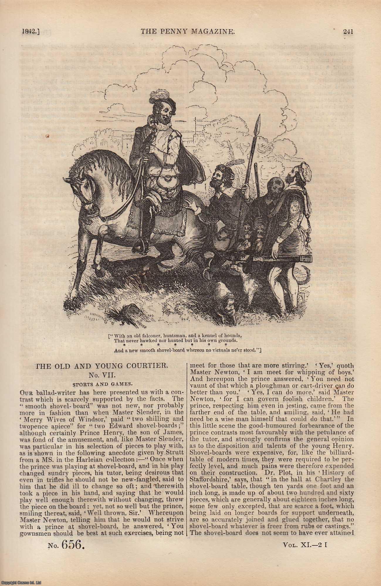---. - Sports and Games (The Old and Young Courtier); The Trout (fish); Sufferings of The Party Composing Captain Grey's Expedition of Discovery in Western Australia (part 3); Cardinal Wolsey After His Fall (part 3), etc. Issue No. 656, 1842. A complete rare weekly issue of the Penny Magazine, 1842.