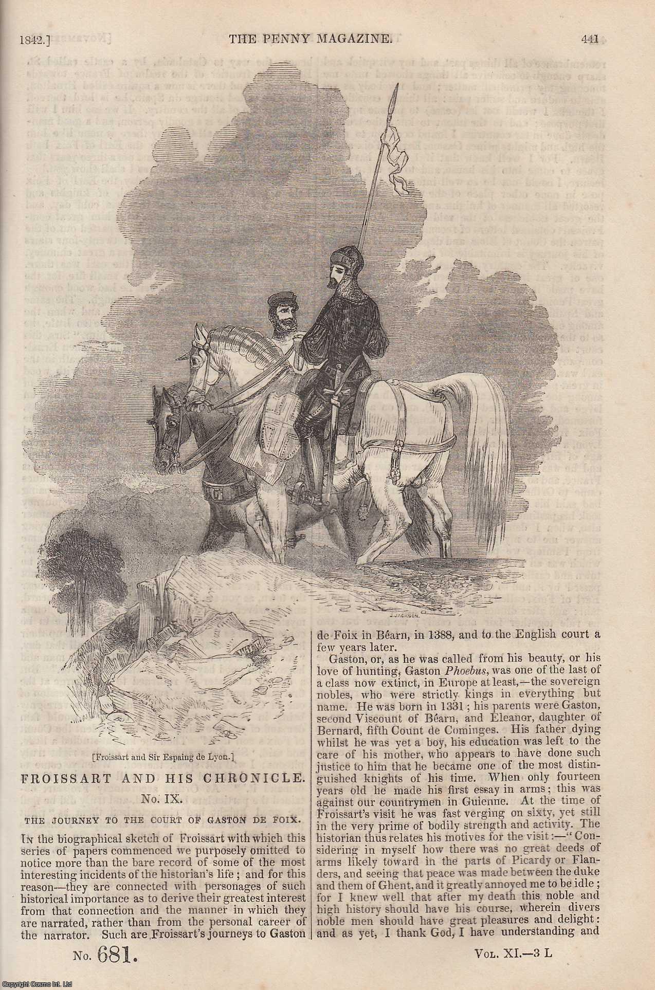---. - Cologne Cathedral (part 1) (Germany); Baskets and Their Materials; Horses in The East, and Their Treatment (part 1); The Journey to The Court of Gaston De Foix, etc. Issue No. 681, 1842. A complete rare weekly issue of the Penny Magazine, 1842.