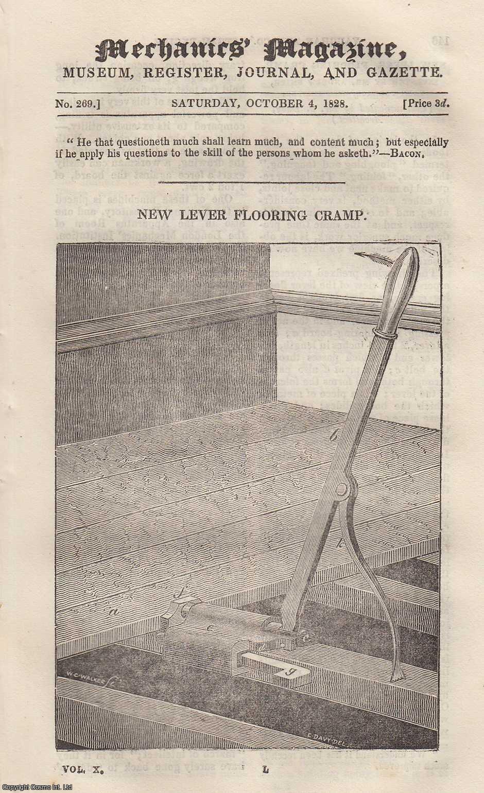 ---. - New Lever Flooring Cramp; Messrs. Vaughan & Co.'s Steam-Engine; Burning of Ancient Edifices; New Mode of Dividing Circles & Straight Lines; Improvements in Ship-Building; Conder's New Modification of His Suspension Truss Girder; Preserving Corn Stacks From Vermin, etc. Mechanics Magazine, Museum, Register, Journal and Gazette. Issue No. 269. A complete rare weekly issue of the Mechanics' Magazine, 1828.
