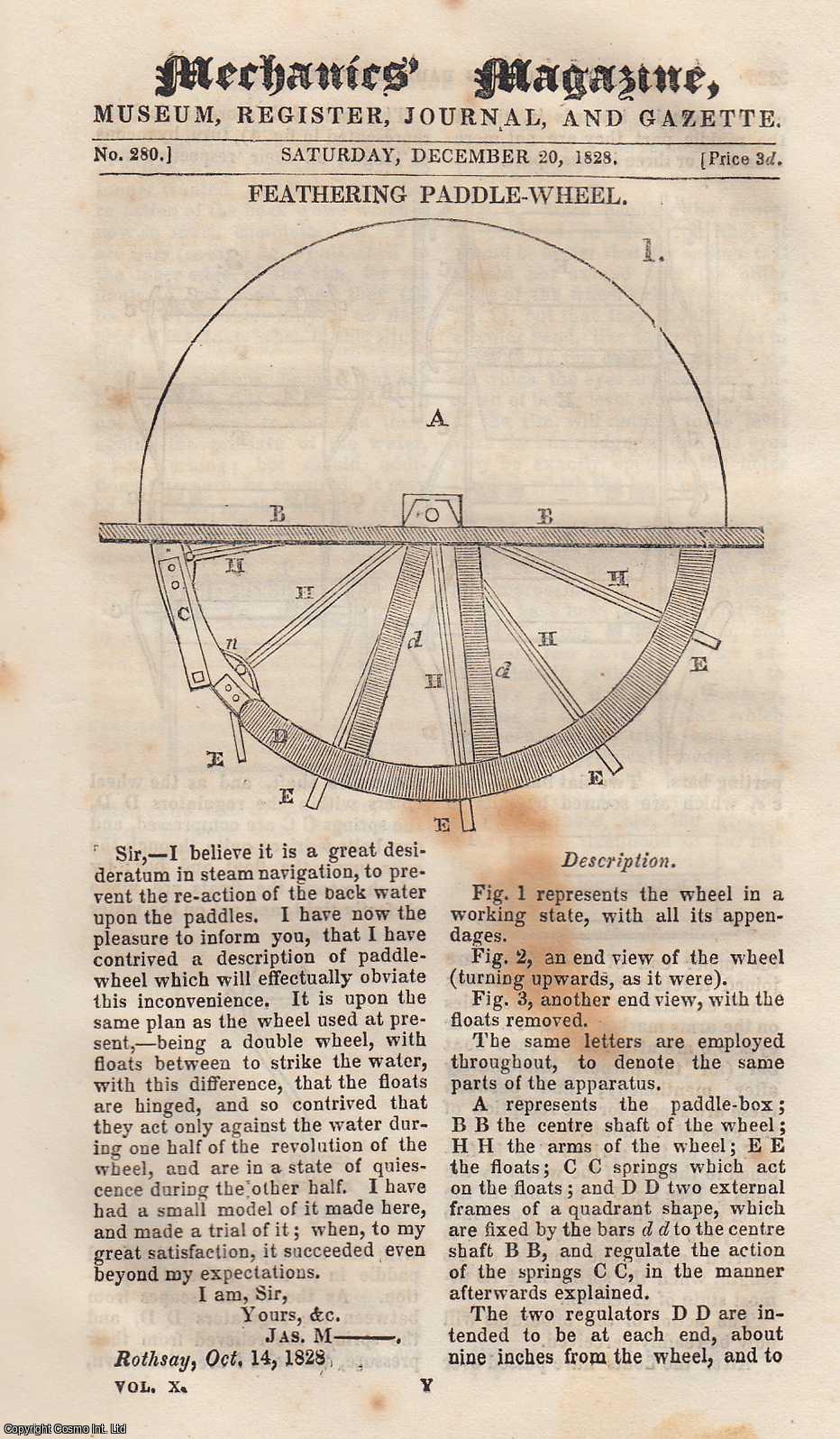 MECHANICS MAGAZINE - Feathering Paddle-Wheel; His Majesty's Ship Pearl; Oil For Watches; Boot & Shoe Cape, etc. Mechanics Magazine, Museum, Register, Journal and Gazette. Issue No. 280. A complete rare weekly issue of the Mechanics' Magazine, 1828.