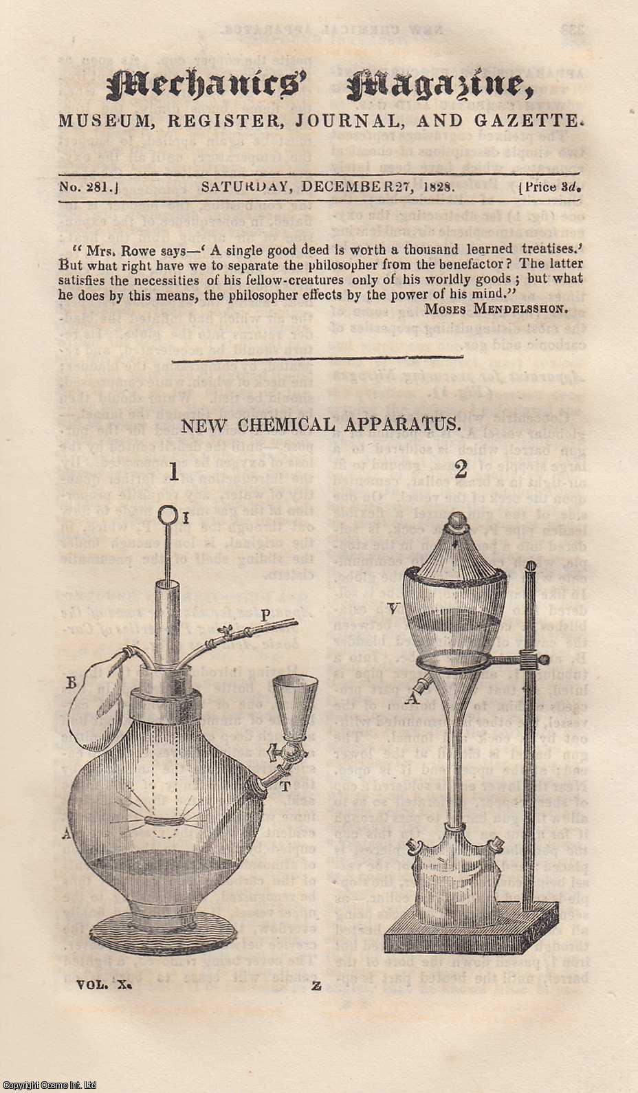 Mechanics Magazine - New Chemical Apparatus; Compound Interest Size & Weight of The Earth; Board of Excise, and Projects For Assaying of Spirits; New Steam Valve, etc. Mechanics Magazine, Museum, Register, Journal and Gazette. Issue No. 281. A complete rare weekly issue of the Mechanics' Magazine, 1828.