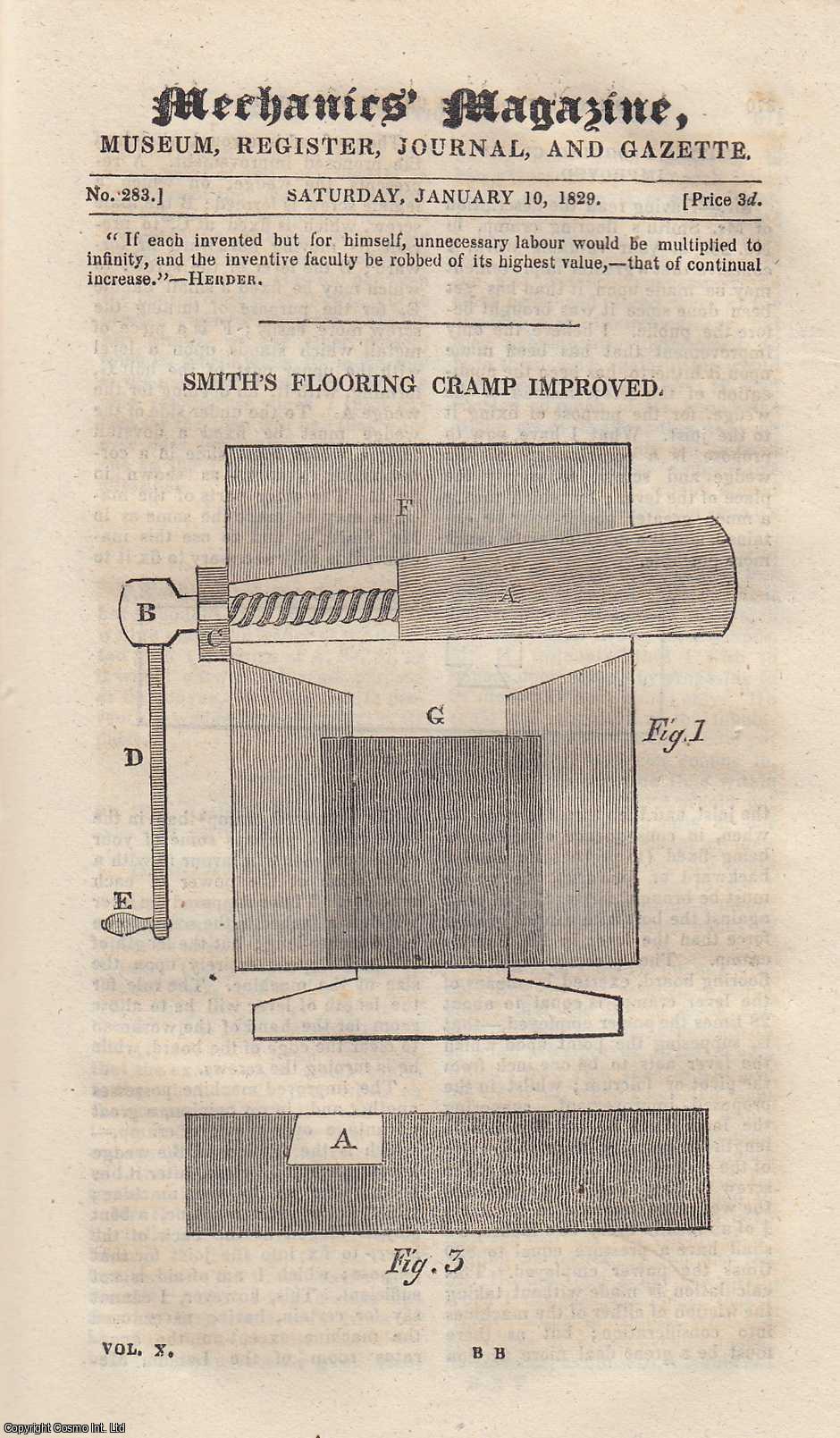 MECHANICS MAGAZINE - Smith's Flooring Cramp Improved; Method of Determining The Distances of Objects; Improvement of Chandler's Steam-Paddles; Table of The Products of Wood, etc. Mechanics Magazine, Museum, Register, Journal and Gazette. Issue No. 283. A complete rare weekly issue of the Mechanics' Magazine, 1829.